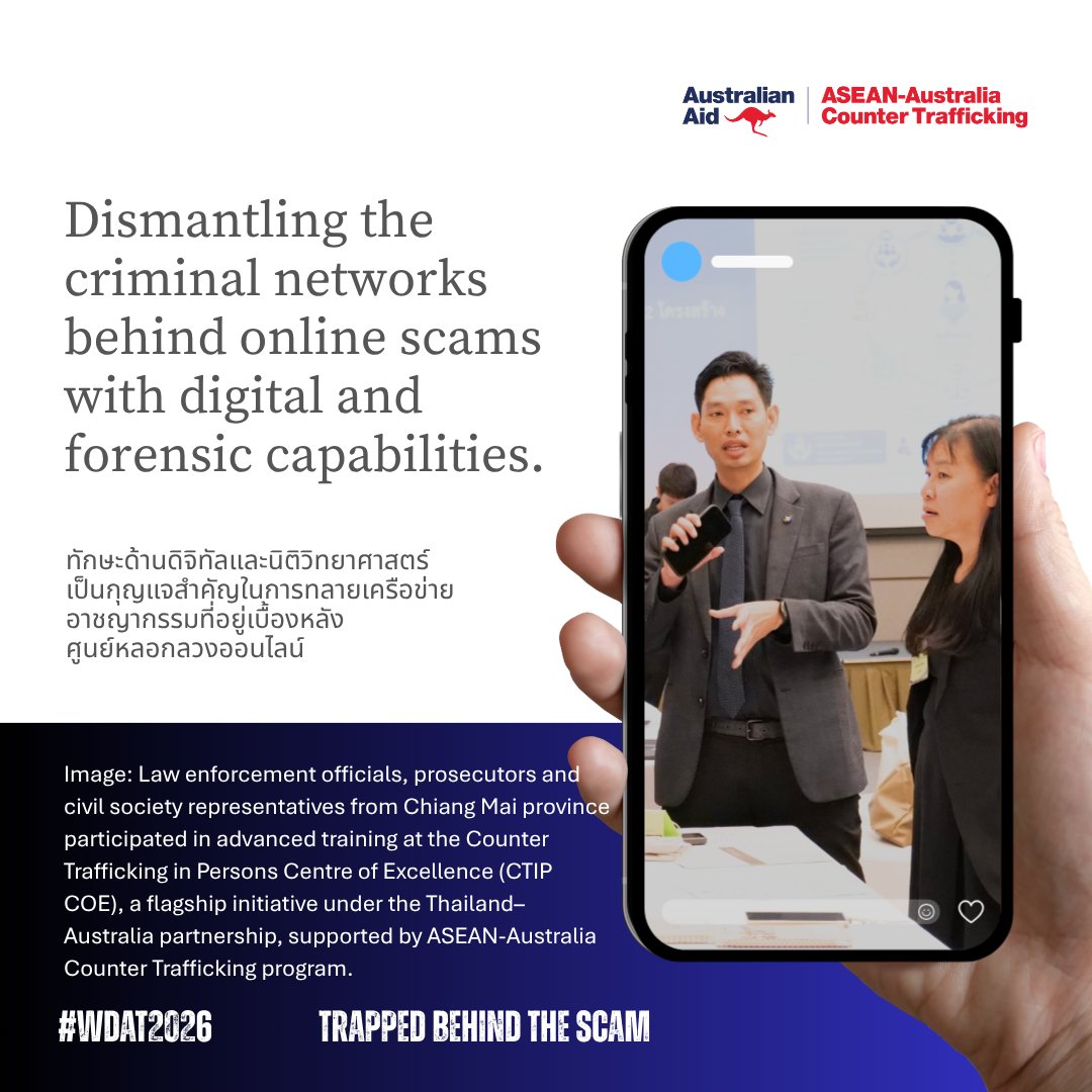 AusAmbBKK's tweet photo. Behind the screen, there may be a trafficking victim. This #WorldDayAgainstTrafficking, Australia and
Thailand are strengthening action against exploitation. 

Through #ASEANACT, we're strengthening protection, justice ⚖️ and regional cooperation🤝. #TrappedBehindTheScam https://t.co/PKqDPgtUpN