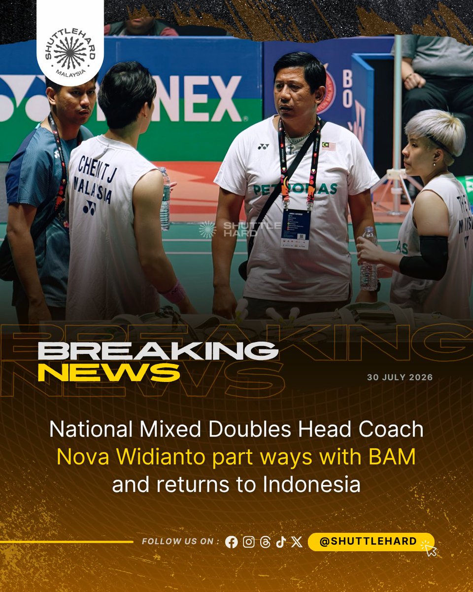 ShuttleHard's tweet photo. 🚨 Berita Tergempar 💥

Persatuan Badminton Malaysia (BAM) mengesahkan Ketua Jurulatih Beregu Campuran #BadmintonMalaysia Nova Widianto akan mengakhiri khidmat beliau pada hujung Julai ini.

Coach Nova yang mula berkhidmat pada Januari 2023 telah berjaya melahirkan Juara Dunia Beregu Campuran pertama buat Malaysia, Chen Tang Jie & Toh Ee Wei.

Terima kasih Coach Nova 🫡

#UNBRKBL 
#ShuttleHard