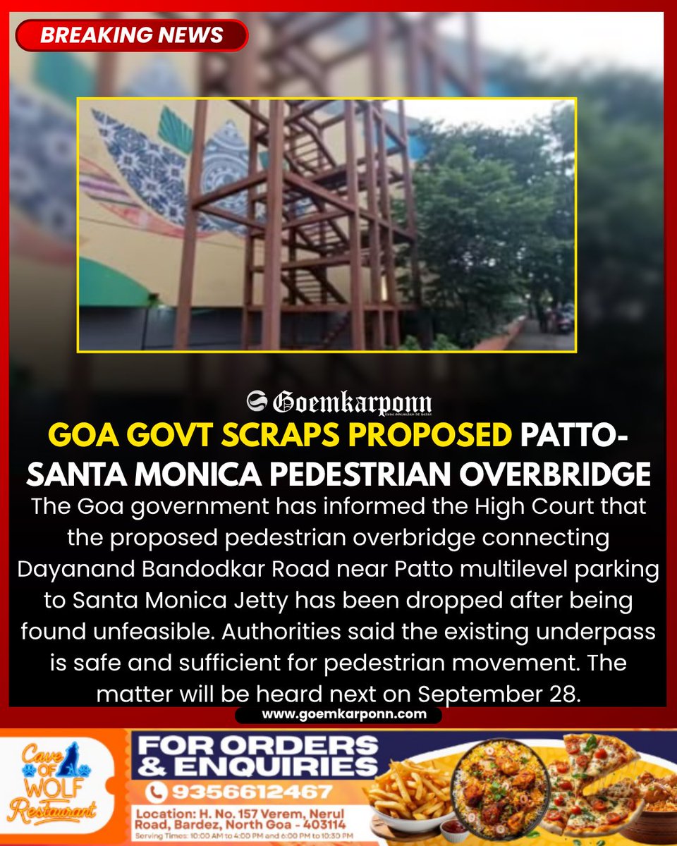 goemkarponnlive's tweet photo. Goa Govt Scraps Proposed Patto-Santa Monica Pedestrian Overbridge
#GoaNews #Panaji #Patto #SantaMonicaJetty #PedestrianBridge #GoaGovernment #GoaUpdates #HighCourt #Infrastructure #UrbanDevelopment #BreakingNews https://t.co/tRIyre6vzV