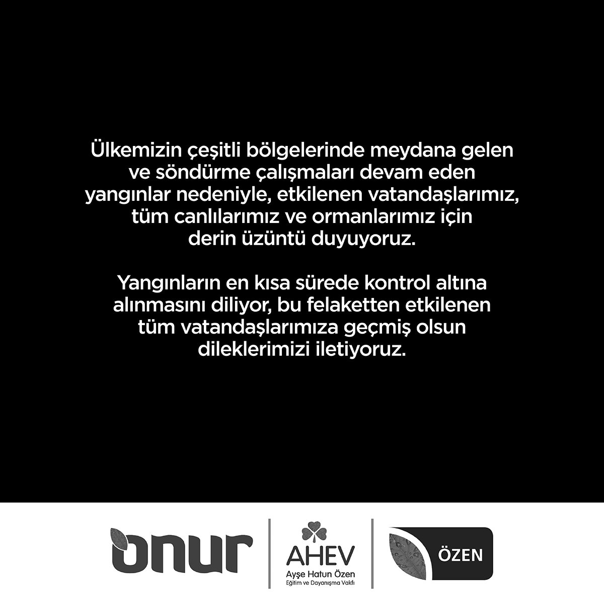 onurmarketler's tweet photo. Antalya, Muğla ve İzmir başta olmak üzere ülkemizin farklı illerinde meydana gelen yangınların bir an evvel söndürülmesini diliyor, yangından etkilenen tüm vatandaşlarımıza geçmiş olsun dileklerimizi iletiyoruz.
#OnurMarket #Ahev #Özen #OrmanYangını #GeçmişOlsunTürkiye https://t.co/V81GhQgf1R