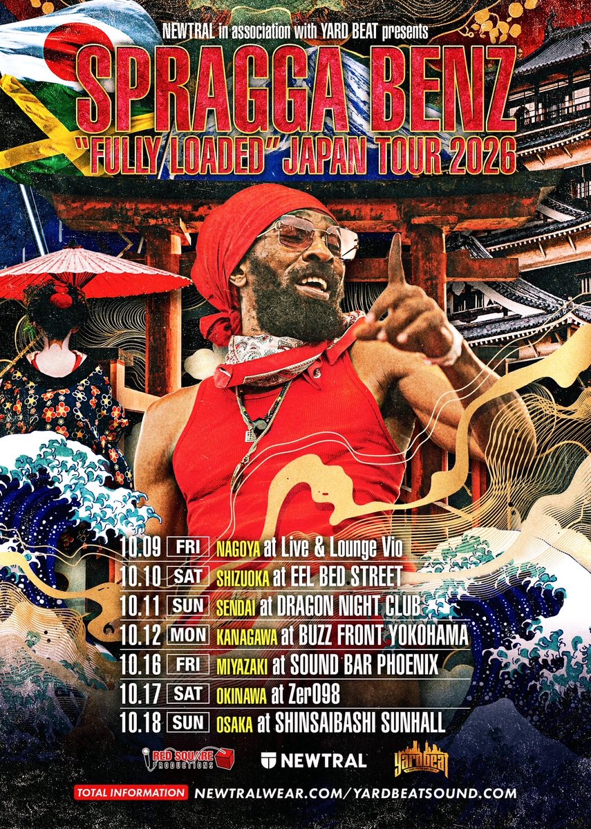 YARDBEAT_JP's tweet photo. 【重要告知】
~NEWTRAL in association with
YARD BEAT presents~
“SPRAGGA BENZ”
FULLY LOADED JAPAN TOUR 2026
2026年10/9(金)~10/18(日)
スプラガベンツ待望の来日‼️
全国7箇所のツアーを決行🔥
各地の詳細情報をご確認ください🙌
#Spraggabenz
#Newtral
#YardBeat https://t.co/GA6BpqhLIT