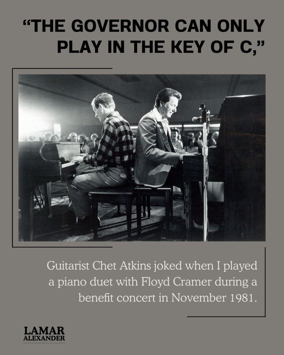 SenAlexander's tweet photo. “The governor can only play in the key of C,” guitarist Chet Atkins joked when I played a piano duet with Floyd Cramer during a benefit concert in November 1981, at East Tennessee State University which also included saxophonist Boots Randolph. I asked the legislature to appropriate funds to support Tennessee’s symphonies and community orchestras and then I performed with them in twenty-seven concerts to raise more money. I played the piano at the Grand Ole Opry, too, usually accompanying Roy Acuff, who sometimes introduced me as “Larry.”

This is an excerpt from my new memoir, THE EDUCATION OF A SENATOR: FROM JFK TO TRUMP, where I paint portraits of the presidents I worked with, tell stories about what I saw behind the scenes, and recount the lessons I learned about American politics and our country’s future.

THE EDUCATION OF A SENATOR: FROM JFK TO TRUMP is available now from @PostHillPress.

You can use this link to order: https://t.co/2zBcn6BcQQ