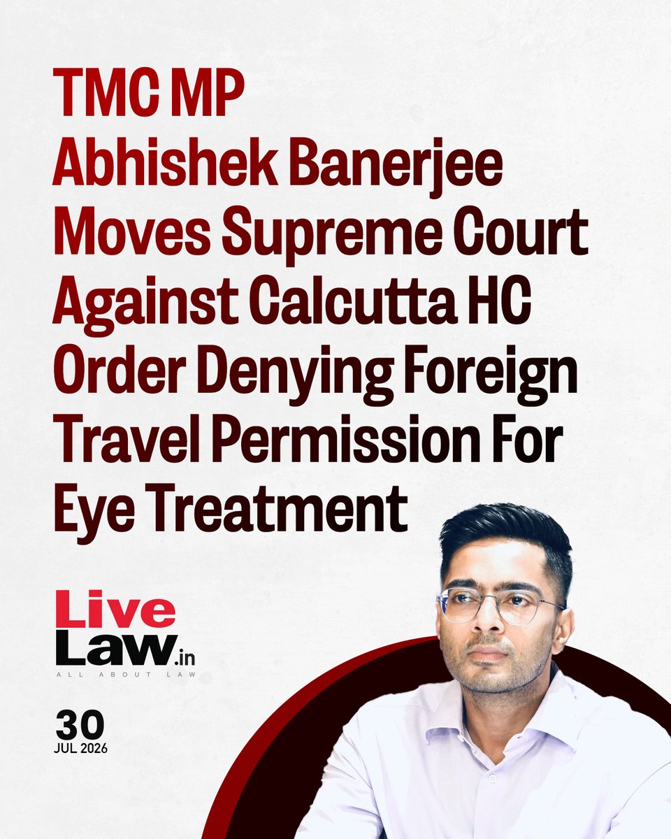 LiveLawIndia's tweet photo. Trinamool Congress MP and the party's General Secretary Abhishek Banerjee has approached the Supreme Court challenging the Calcutta High Court's July 20 order refusing him permission to travel abroad for specialised treatment for an eye condition.
Read more: https://t.co/aWPuVw34IN
#SupremeCourt #AbhishekBanerjee #CalcuttaHighCourt