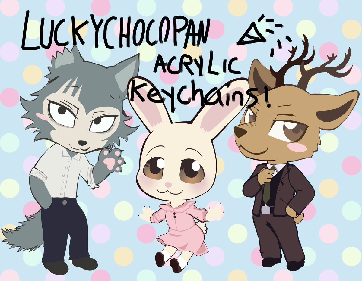 luckychocopan's tweet photo. I made beastars acrylic keychains HI 🎉 https://t.co/YHKQ5e8Q0T