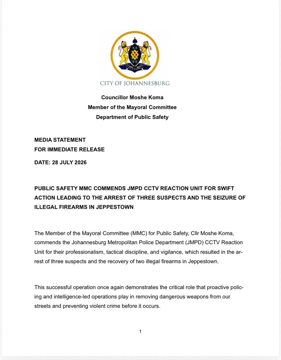 PublicSafetyMMC's tweet photo. ♦️STATEMENT♦️
PUBLIC SAFETY MMC COMMENDS JMPD CCTV REACTION UNIT FOR SWIFT ACTION LEADING TO THE ARREST OF THREE SUSPECTS AND THE SEIZURE OF ILLEGAL FIREARMS IN JEPPESTOWN.

The Member of the Mayoral Committee (MMC) for Public Safety, Cllr Moshe Koma, commends the Johannesburg Metropolitan Police Department (JMPD) CCTV Reaction Unit for their professionalism, tactical discipline, and vigilance, which resulted in the arrest of three suspects and the recovery of two illegal firearms in Jeppestown.
This successful operation once again demonstrates the critical role that proactive policing and intelligence-led operations play in removing dangerous weapons from our
streets and preventing violent crime before it occurs.

On the evening of Monday, 27 July 2026, officers from the JMPD CCTV Reaction Unit
were conducting routine crime prevention patrols in Jeppestown when they identified a
suspicious white Toyota Corolla Quest travelling along Jules Street with three occupants.
The officers intercepted the vehicle at the intersection of Hand and Hanau Streets, near the Jeppe Hostel. While approaching the vehicle, officers observed what appeared to be
an AK-style rifle inside. Exercising exceptional restraint and tactical awareness, they se-
cured the scene, requested immediate backup, and engaged the occupants without
compromising officer or public safety.
Following the arrival of additional officers, the three occupants, who displayed visible
signs of intoxication, were instructed to exit the vehicle. A comprehensive search led to
the recovery of two rifles with serial numbers removed, together with live ammunition.
The suspects were unable to produce any lawful documentation or provide a satisfac-
tory explanation for their possession of the firearms.
All three suspects were arrested and detained at Jeppe SAPS, where they face charges relating to the unlawful possession of firearms and ammunition.