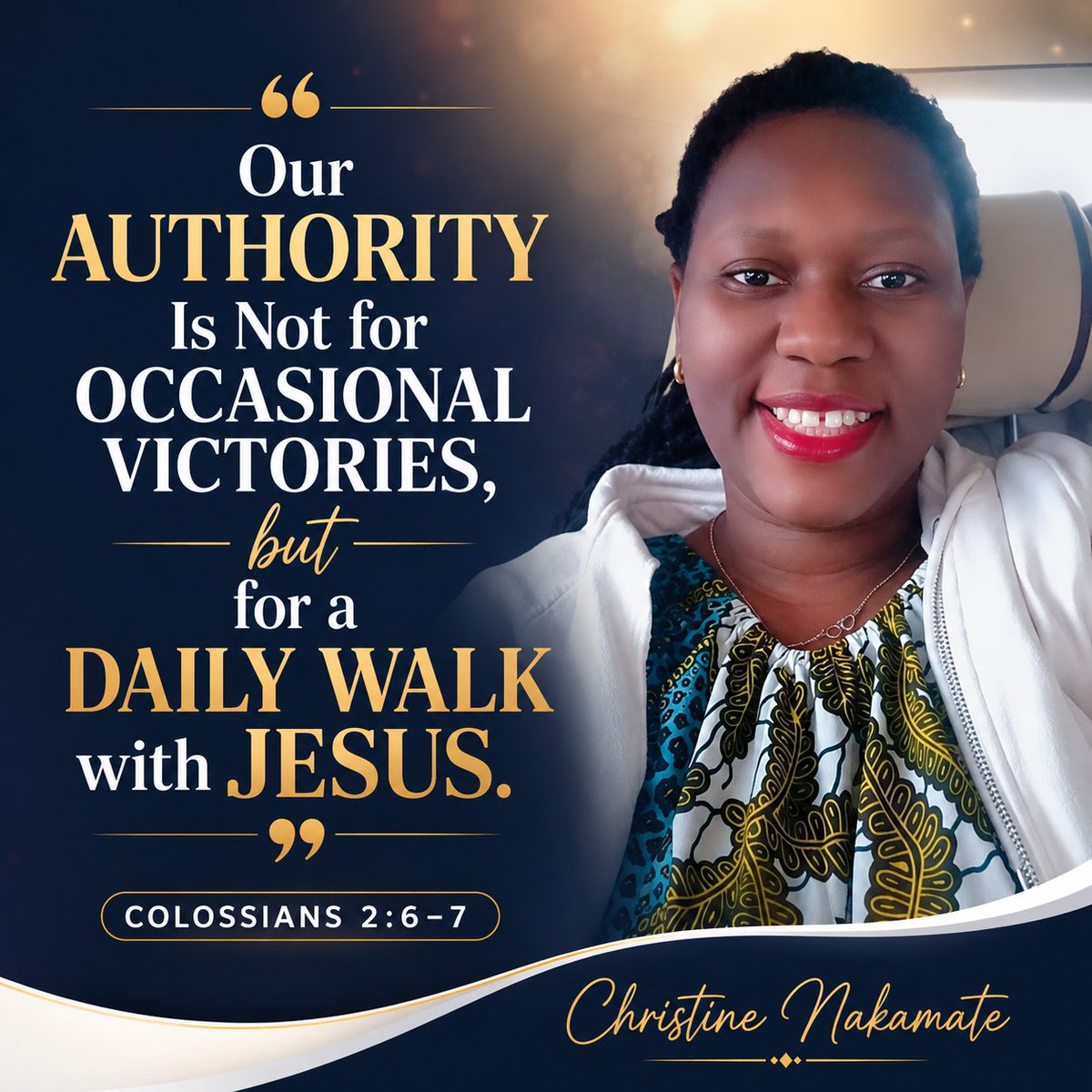 LBVstories's tweet photo. Our Authority Is Not for Occasional Victories, but for a Daily Walk with Jesus." Colossians 2:6–7. @Nakamattextina #LBVS #LBVSPrayeralter #LBVSUpperroom #Standinginthegap https://t.co/MBlVMB7FQ9