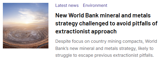 brettonwoodspr's tweet photo. New @WorldBankGroup approach to mining &amp; minerals will struggle to avoid pitfalls of extractionist model given reliance on private capital, increasing geopolitical importance of mining, and debt situation of resource-rich countries

#ObserverSummer26

https://t.co/PjyASIt6cV https://t.co/7hkJI0iumN