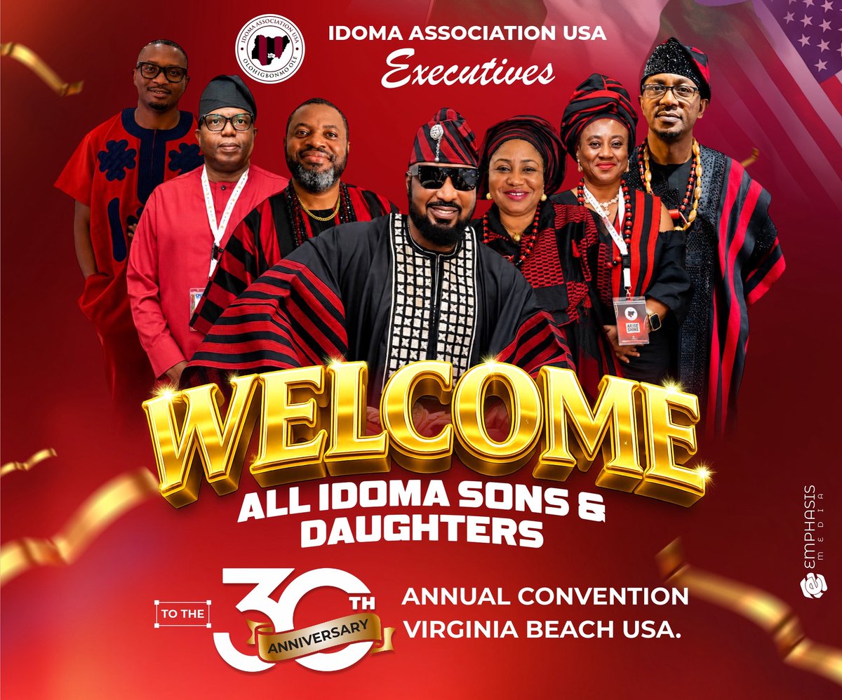 Emphasismedia_'s tweet photo. Idoma Association USA Executives 👊

Welcome All Idoma Sons &amp; Daughters
To the 30TH ANNIVERSARY ANNUAL CONVENTION
Virginia Beach, USA 🇺🇸

Culture. Unity. Legacy.

Design by @MediaEmphasis 
#Idoma #IdomaAssociationUSA #30thAnniversary #VirginiaBeach https://t.co/wnpNUMKIuI