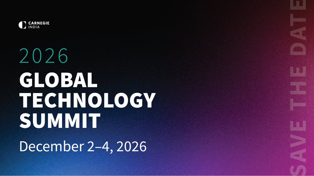 CarnegieIndia's tweet photo. 📅 Save the Date | Global Technology Summit 2026
We are delighted to announce the 10th edition of #GlobalTechSummit, co-hosted with @MEAIndia, to be held in New Delhi from December 2–4, 2026.
Marking a decade of global conversations on technology and geopolitics, this year's summit will focus on consolidating partnerships in an era of de-risking and supply-chain realignment.
More details coming soon: https://t.co/vKyQUVPvPk