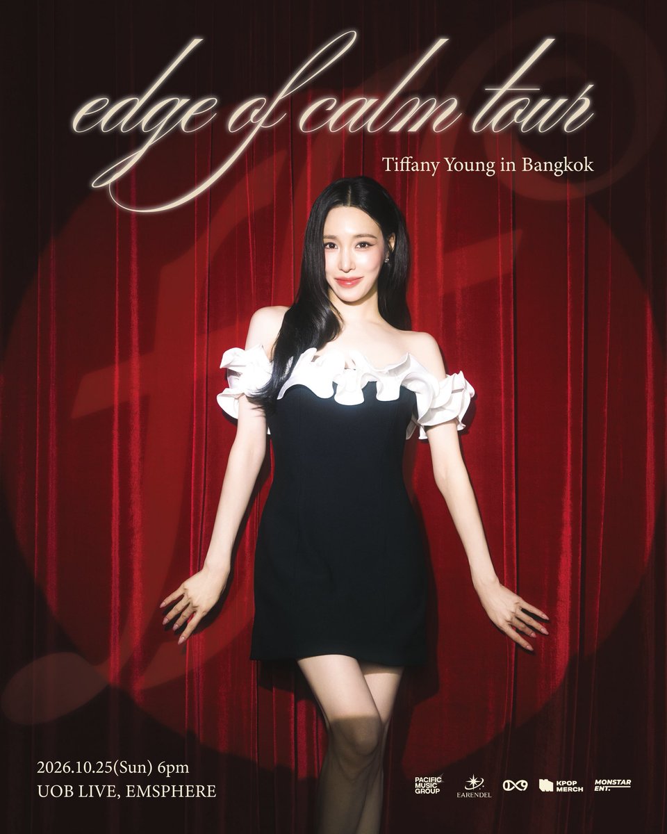 ByKpopmerch_TH's tweet photo. Tiffany Young: Edge of Calm Tour in Bangkok

เพื่อเฉลิมฉลองครบรอบ 10 ปีแห่งการเดบิวต์ในฐานะศิลปินเดี่ยว Tiffany Young เตรียมเดินทางสู่กรุงเทพฯ กับ Tiffany Young: Edge of Calm Tour

คอนเสิร์ตสุดพิเศษครั้งนี้จัดขึ้นเพื่อร่วมเฉลิมฉลองตลอด 10 ปีแห่งเสียงเพลง และความทรงจำอันแสนล้ำค่าที่ Tiffany Young และแฟน ๆ ได้สร้างร่วมกัน พร้อมมอบค่ำคืนที่เต็มไปด้วยการแสดงอันน่าประทับใจและช่วงเวลาแห่งความหมาย

มาร่วมเป็นส่วนหนึ่งของ Edge of Calm กับ Tiffany Young ที่กรุงเทพฯ ในวันที่ 25 ตุลาคม 2026 และสร้างความทรงจำสุดพิเศษไปด้วยกัน 💗

Tiffany Young: Edge of Calm Tour in Bangkok

📅 วันแสดง: 25 ตุลาคม 2026
🕕 เวลาแสดง: 18:00 น.
🎭 สถานที่จัดงาน: UOB LIVE, EMSPHERE
🎫 ราคาบัตร: THB 6,600 / THB 5,500 / THB 4,600 / THB 3,500 / THB 2,900
🪧 ผู้จัดงาน: Earendel Works / MONSTAR ENT. / KPOPMERCH THAILAND
🏷 ผู้ดูแลศิลปิน: Pacific Music Group

📢 การจำหน่ายบัตร
🕚 วันและเวลาเปิดจำหน่าย: 28 สิงหาคม 2026
🎟 ช่องทางจำหน่ายบัตร: https://t.co/YonUnIFyN7

📌 โปรดติดตามรายละเอียดเพิ่มเติมจากประกาศอย่างเป็นทางการของผู้จัดงาน
📌 ผู้จัดงานขอสงวนสิทธิ์ในการเปลี่ยนแปลงรายละเอียดของงานโดยไม่ต้องแจ้งให้ทราบล่วงหน้า

Tiffany Young: Edge of Calm Tour in Bangkok

Celebrating the 10th anniversary of her solo debut, Tiffany Young arrives in Bangkok with the Tiffany Young: Edge of Calm Tour.

Created to celebrate a decade of music and the unforgettable memories shared with fans, this special concert promises an evening filled with heartfelt performances and meaningful moments.

Join Tiffany Young in Bangkok on October 25, 2026, and become part of the unforgettable journey of Edge of Calm Tour. 💗

Tiffany Young: Edge of Calm Tour in Bangkok

📅 Show Date : OCT.25, 2026
🕕 Show Time : 18:00 (ICT)
🎭 Venue: UOB LIVE, EMSPHERE
🎫 Ticket Price : THB 6,600 / THB 5,500 / THB 4,600 / THB 3,500 / THB 2,900
🪧 Organizer: Earendel Works / MONSTAR ENT. / KPOPMERCH THAILAND
🏷 Artist Management: Pacific Music Group

📢 Ticket Sales
🕚 Sales Open : AUG.28, 2026
🎟 Ticketing Platform: https://t.co/YonUnIFyN7

📌 Please refer to the organizer’s official announcements for further details.
📌 The organizer reserves the right to make changes to the event without prior notice.

#TiffanyYoung #티파니영 #EdgeofCalm