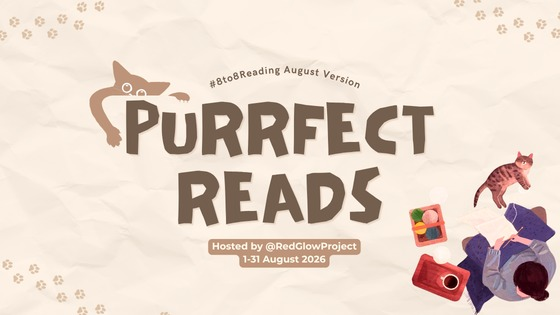redglowproject's tweet photo. 𐔌՞ ܸ.ˬ.ܸ՞𐦯 August Reading Challenge ⋆˙⟡

🐱 #8to8Reading #PurrfectReads
⏳ 1-31 August 2026

Read more, purr louder😸

🐾 Hosted by @redglowproject

RTs &amp; likes are appreciated 🤍
Check the TnC below! 🐈🐈‍⬛🧡 https://t.co/9tVhmLfn7k