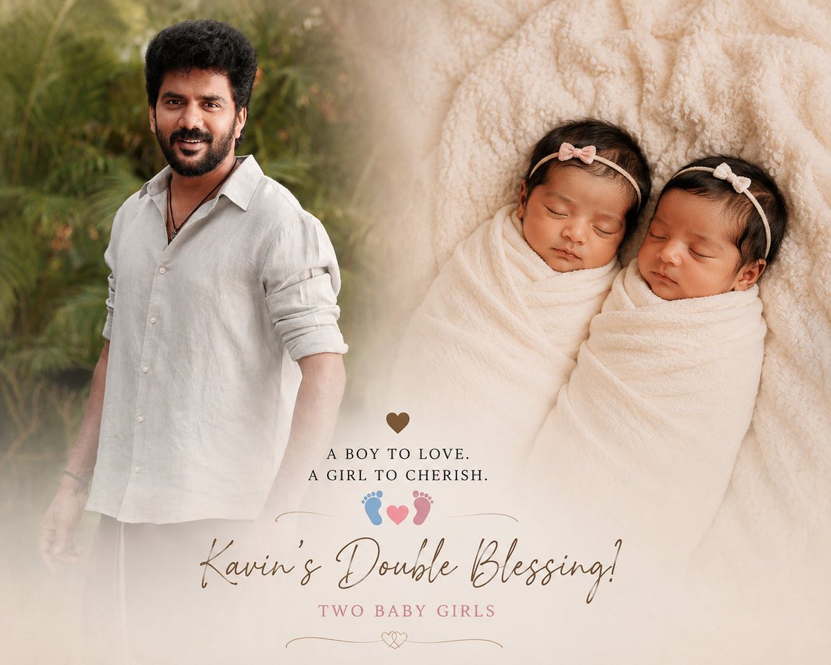 buttu_iam27's tweet photo. Actor Kavin Blessed with a Baby Boy &amp; Baby Girl. 💙🩷👶👶
Congratulations 🎉 @Kavin_m_0431 https://t.co/6ZWhqqyHIe