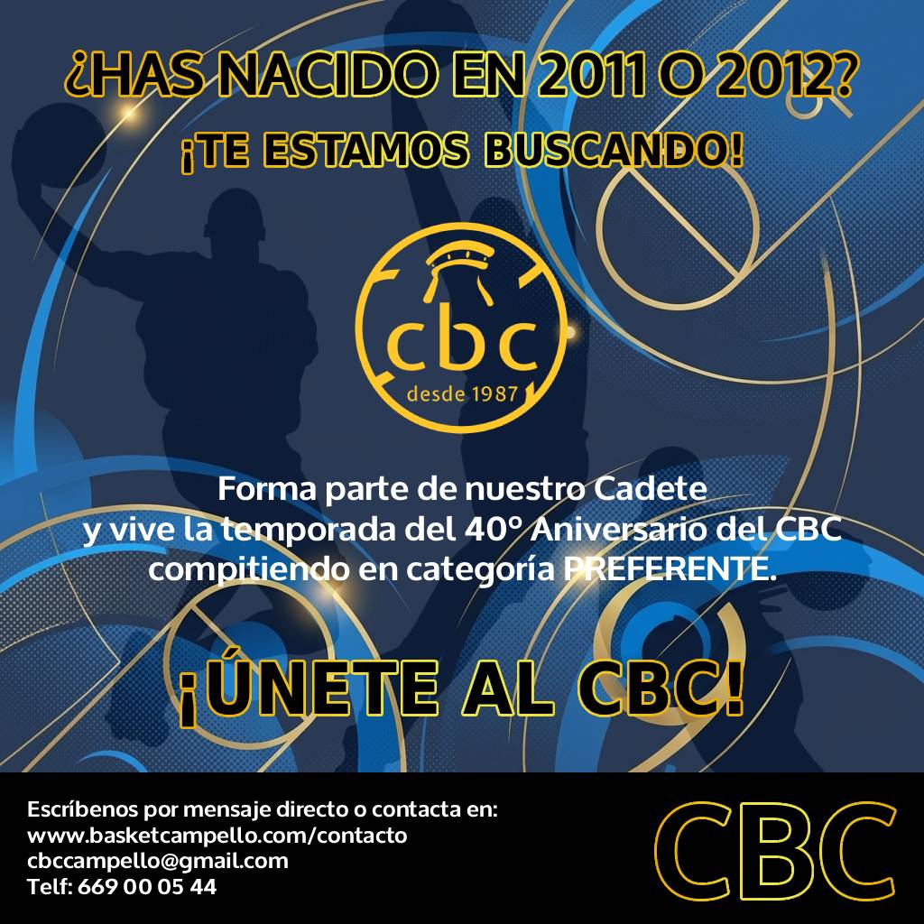 campellocb's tweet photo. 🏀 ¡Buscamos jugadores para nuestro Cadete Preferente!

¿Has nacido en 2011 o 2012? Vive la temporada del 40.º aniversario del CBC compitiendo en Categoría Preferente.

📩 Ven a entrenar con nosotros.

#VamosCBC #elcampellodeportes #SumaMásCercaDeTi https://t.co/CPlyxIF0XB