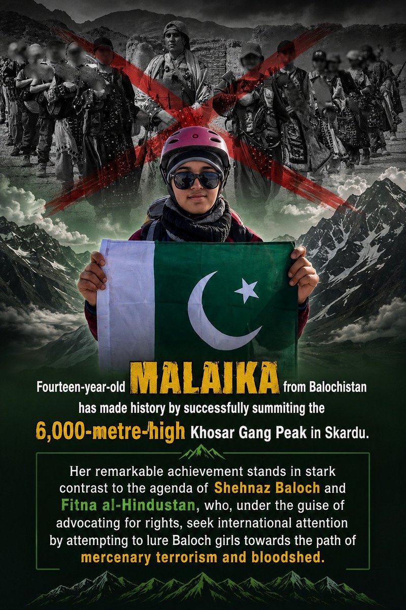 BalochBeba's tweet photo. Fourteen-year-old Malaika from Balochistan has made history by successfully summiting the 6,000-metre-high Khosar Gang Peak in Skardu. Her remarkable achievement stands in stark contrast to the agenda of Shehnaz Baloch and Fitna al-Hindustan, who, under the guise of advocating https://t.co/ANot2z0mbi