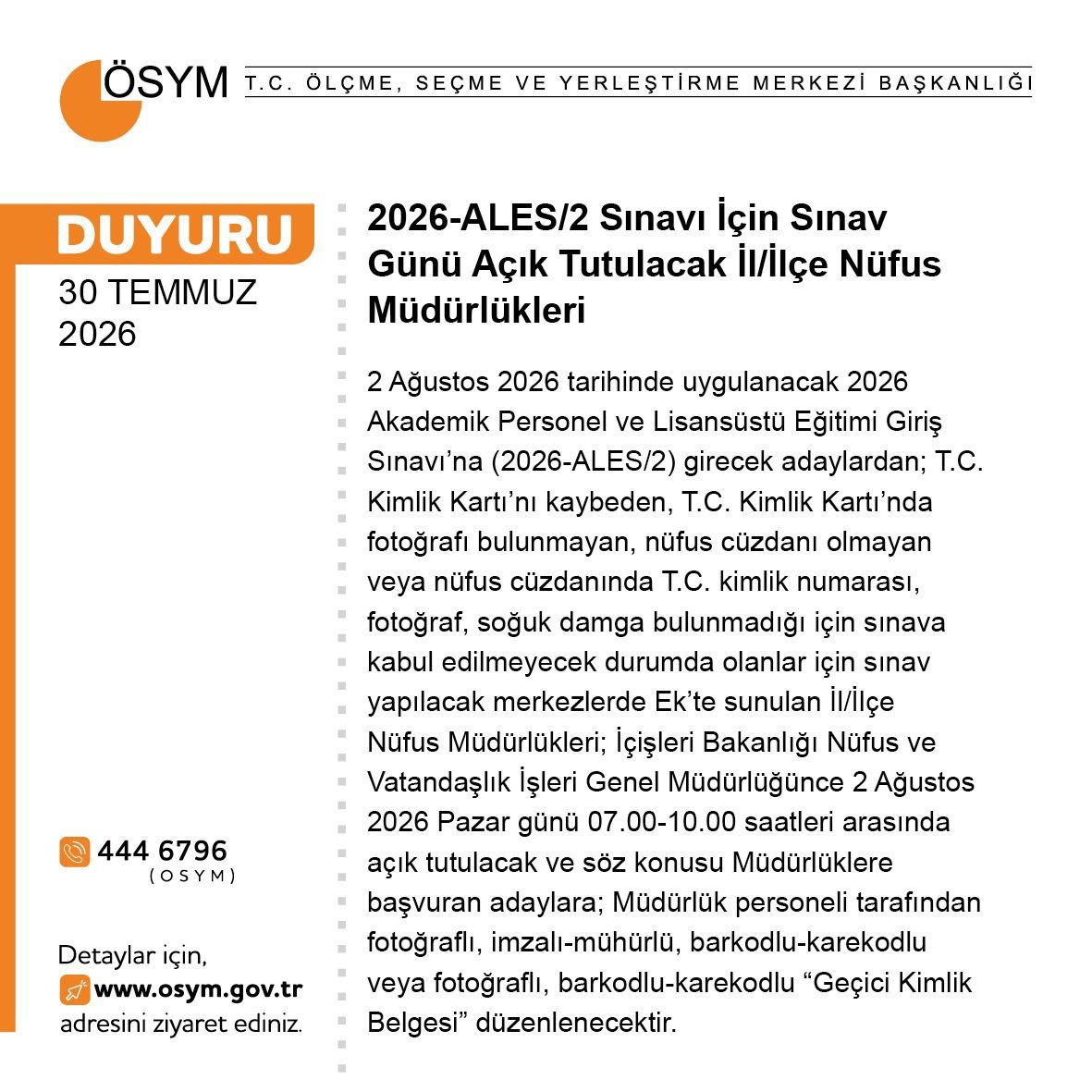 HaliliyeNufus's tweet photo. 2026-ALES/2  Sınavı için
02 Ağustos 2026 Pazar günü 07:00- 10:00 saatleri arasında Müdürlüğümüz açık bulundurulacaktır.Kamuoyuna saygıyla duyurulur.
@TCNufus 
@OSYMbaskanligi
@haliliyegovtr 
@sanliurfanufus
@hasansildak 
@erknsvr12 
@SalihBilgiX https://t.co/pLNimaDaU0