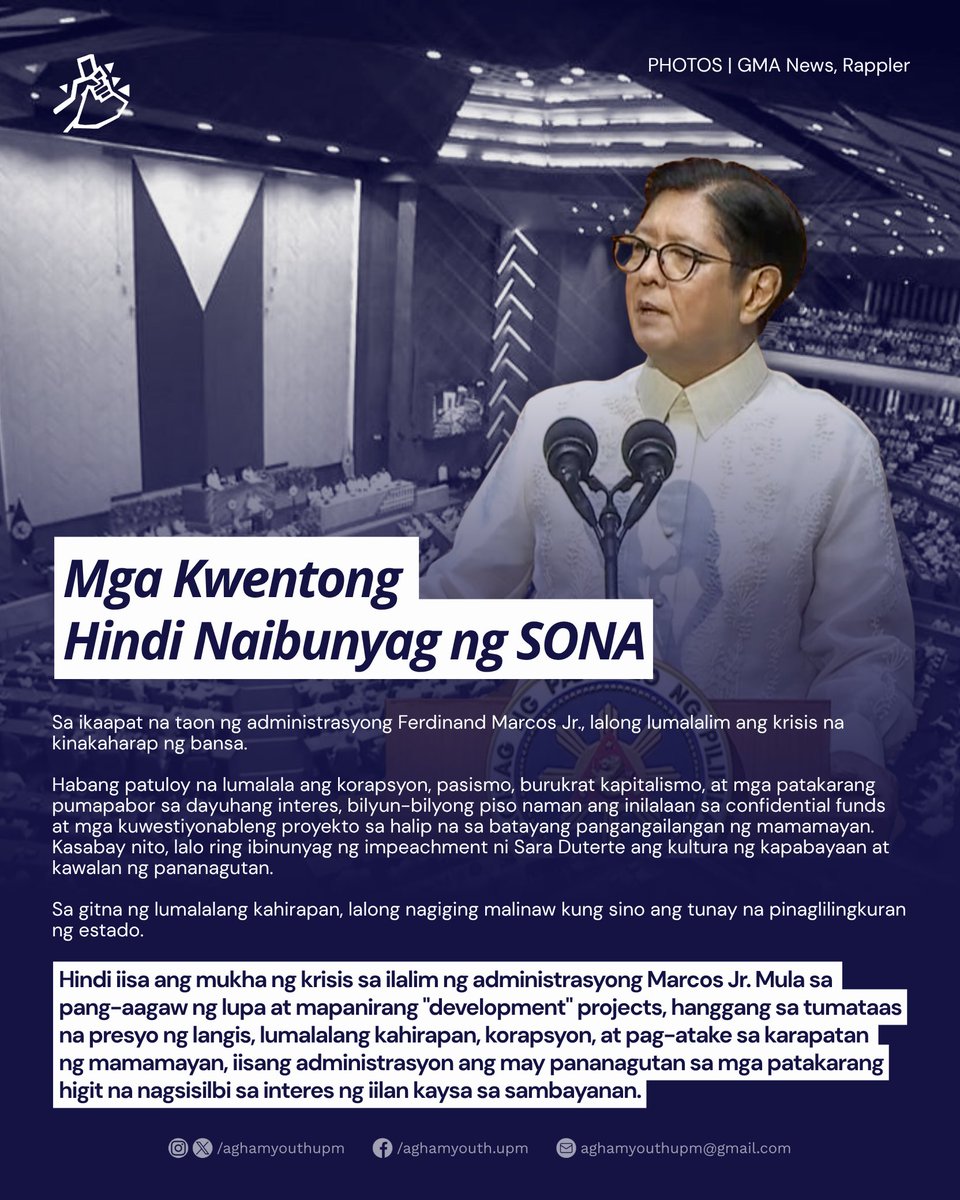 aghamyouthupm's tweet photo. Mga Kwentong Hindi Naibunyag ng SONA

Sa likod ng mga pangako ng “kaunlaran” at mga numerong ipinapakita sa State of the Nation Address, naroon ang mga kuwentong madalas hindi nabibigyang-pansin: mga komunidad na nawawalan ng lupa, kabuhayan, at karapatan.

#SONA2026 

1/5 https://t.co/8u1JA1VqO6