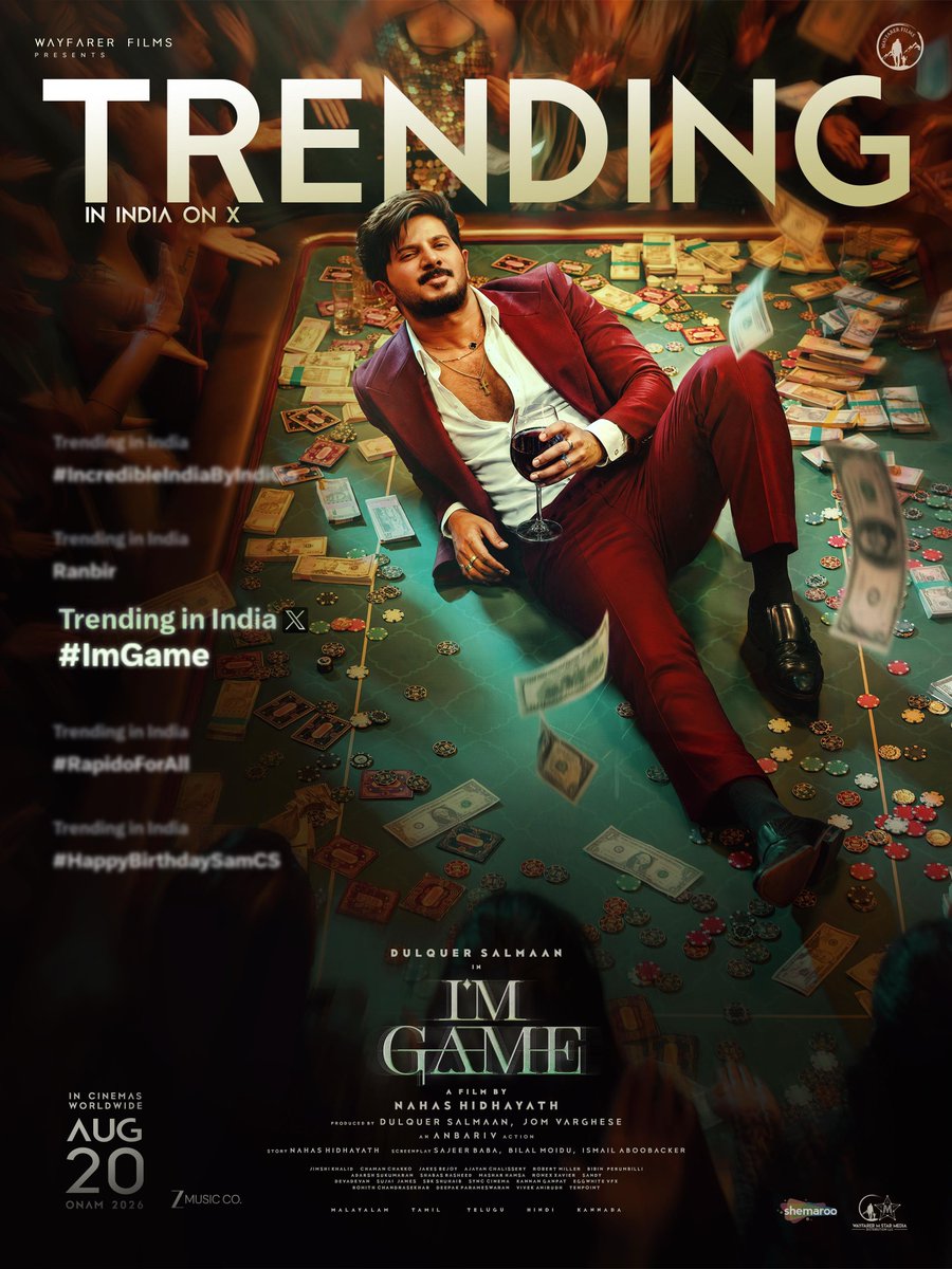 DQsWayfarerFilm's tweet photo. The stakes are high and #ImGame is officially dominating the charts, trending across India on X!

Catch the premiere right here: https://t.co/2OlPXsD4cz

​@dulQuer 💫 @NAHASKh1 @VarghesePepe @am_kathir @iamSandy_Off @DirectorMysskin @11Lohar @samyukthavv @anbariv @jakes_bejoy @ImGameMovie @DQsWayfarerFilm @zeemusicsouth @ZeeMusicCompany #DulquerSalmaan #NahasHidayath #AntonyVarghese #dQ40 #ImGame #WayfarerFilms  #Onam2026 #Aug20