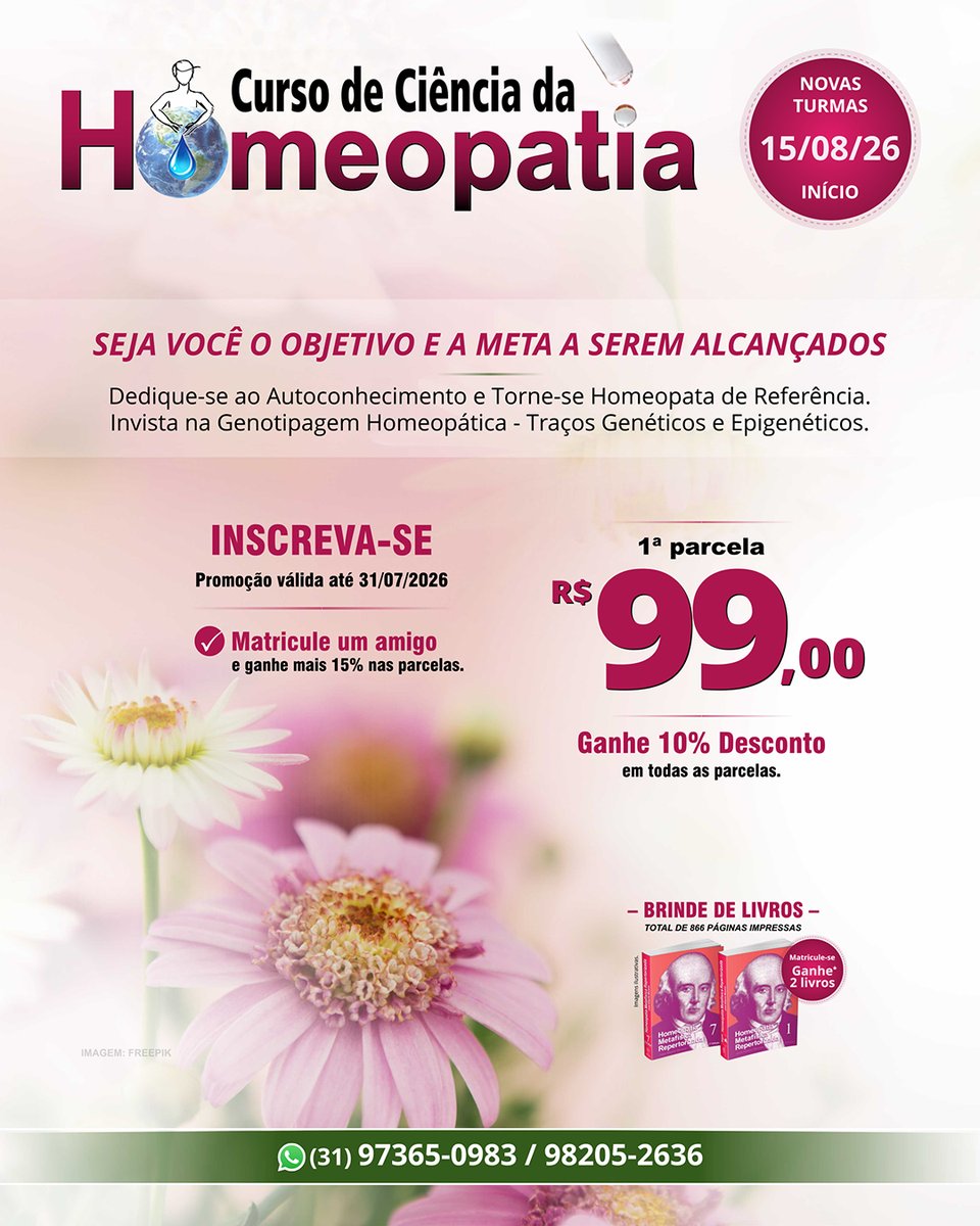 CursoHomeopatia's tweet photo. CURSO LIVRE DE CIÊNCIA DA HOMEOPATIA

CURSO EM 12 MESES -  AULAS AO VIVO E AULAS GRAVADAS

📍 MATRICULE-SE na turma de Agosto/2026!
INÍCIO: 15 e 16/08/2026
DURAÇÃO: 12 meses
CARGA HORÁRIA: 800h
CERTIFICADO.

🌐 https://t.co/ifWxOg26k3
📞 (31) 98205-2636 / 97365-0983 https://t.co/02ry3qTnZV