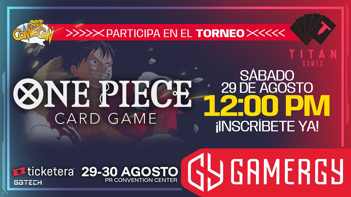 PRCOMICCON's tweet photo. ¿Tienes lo que se necesita para ser el mejor competidor TCG de Puerto Rico? ¡Demuéstralo en los Torneos TCG de GAMERGYPR! ¡ 🏆 Premios garantizados en los 4 torneos!

📅 Itinerario:
🗓️ Sábado
🃏 Riftbound (League of Legends) — 10:00 AM
🃏 One Piece — 12:00 PM

🗓️ Domingo
🃏 Pokémon TCG — 10:00 AM
🃏 Yu-Gi-Oh! — 11:00 AM

🎮 Inscripciones:
🃏 Pokémon TCG: https://t.co/UsEQ5biG56
🃏 Riftbound: https://t.co/NSP9KgP5OI
🃏 Yu-Gi-Oh!: https://t.co/HxSGA6z7q3
🃏 One Piece: https://t.co/wNlxWnJtMd

✅ Registro incluido con tu boleto del evento. ¡Cero inscripción adicional!
⚡ Traído por @titangamespr 

📍 @PRConvention 
🎟️ Boletos exclusivamente en @Ticketera: https://t.co/zv13QEW9Mq ¡Cantidades limitadas!

GAMERGYPR es mucho más que gaming: es estrategia, es competencia, es la gloria de todo Geekrican coleccionista.

¡Dale al Start, Geekrican! 🆙

Conoce más sobre GAMERGYPR aquí:
🎥 https://t.co/90h9WU1mI8
ℹ️ https://t.co/pZeijaedsf

#GAMERGYPR #PRComicCon #Geekrican #TCG #Pokemon #YuGiOh #Riftbound #OnePiece #PuertoRico #Convention #Torneo