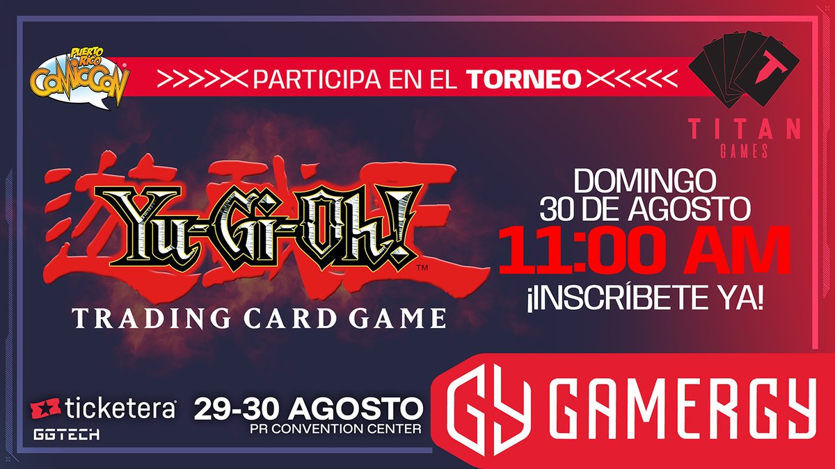 PRCOMICCON's tweet photo. ¿Tienes lo que se necesita para ser el mejor competidor TCG de Puerto Rico? ¡Demuéstralo en los Torneos TCG de GAMERGYPR! ¡ 🏆 Premios garantizados en los 4 torneos!

📅 Itinerario:
🗓️ Sábado
🃏 Riftbound (League of Legends) — 10:00 AM
🃏 One Piece — 12:00 PM

🗓️ Domingo
🃏 Pokémon TCG — 10:00 AM
🃏 Yu-Gi-Oh! — 11:00 AM

🎮 Inscripciones:
🃏 Pokémon TCG: https://t.co/UsEQ5biG56
🃏 Riftbound: https://t.co/NSP9KgP5OI
🃏 Yu-Gi-Oh!: https://t.co/HxSGA6z7q3
🃏 One Piece: https://t.co/wNlxWnJtMd

✅ Registro incluido con tu boleto del evento. ¡Cero inscripción adicional!
⚡ Traído por @titangamespr 

📍 @PRConvention 
🎟️ Boletos exclusivamente en @Ticketera: https://t.co/zv13QEW9Mq ¡Cantidades limitadas!

GAMERGYPR es mucho más que gaming: es estrategia, es competencia, es la gloria de todo Geekrican coleccionista.

¡Dale al Start, Geekrican! 🆙

Conoce más sobre GAMERGYPR aquí:
🎥 https://t.co/90h9WU1mI8
ℹ️ https://t.co/pZeijaedsf

#GAMERGYPR #PRComicCon #Geekrican #TCG #Pokemon #YuGiOh #Riftbound #OnePiece #PuertoRico #Convention #Torneo