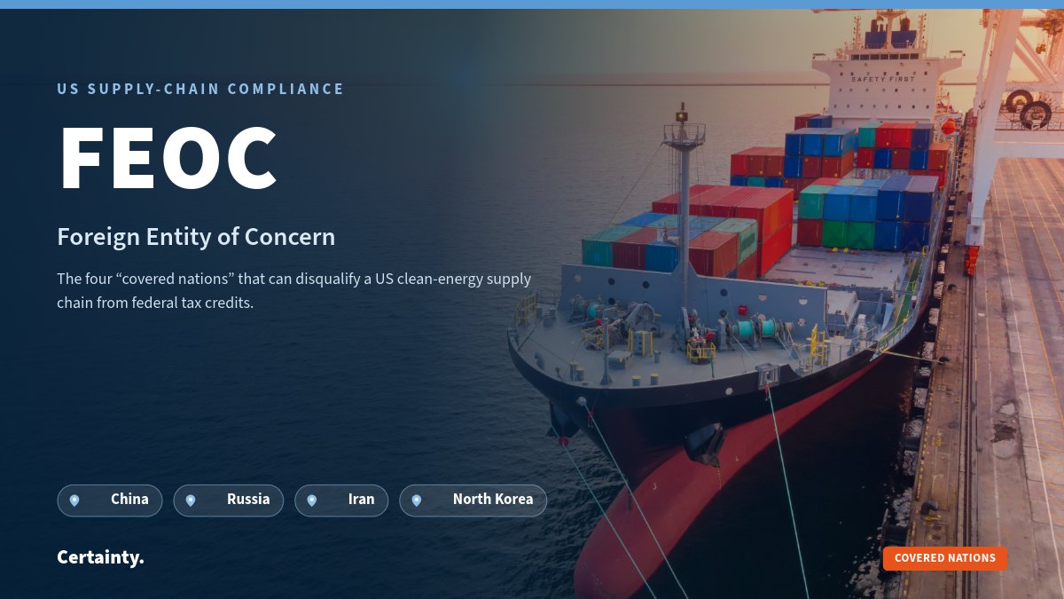 certaintysoft's tweet photo. A supplier can clear OFAC sanctions and still be a FEOC that costs you a tax credit.
FEOC hinges on ownership, control &amp; jurisdiction — China, Russia, Iran, North Korea. What it means for your supply chain:

https://t.co/2oocnsZAmb

#FEOC #SupplyChain https://t.co/6EH3oxZjid