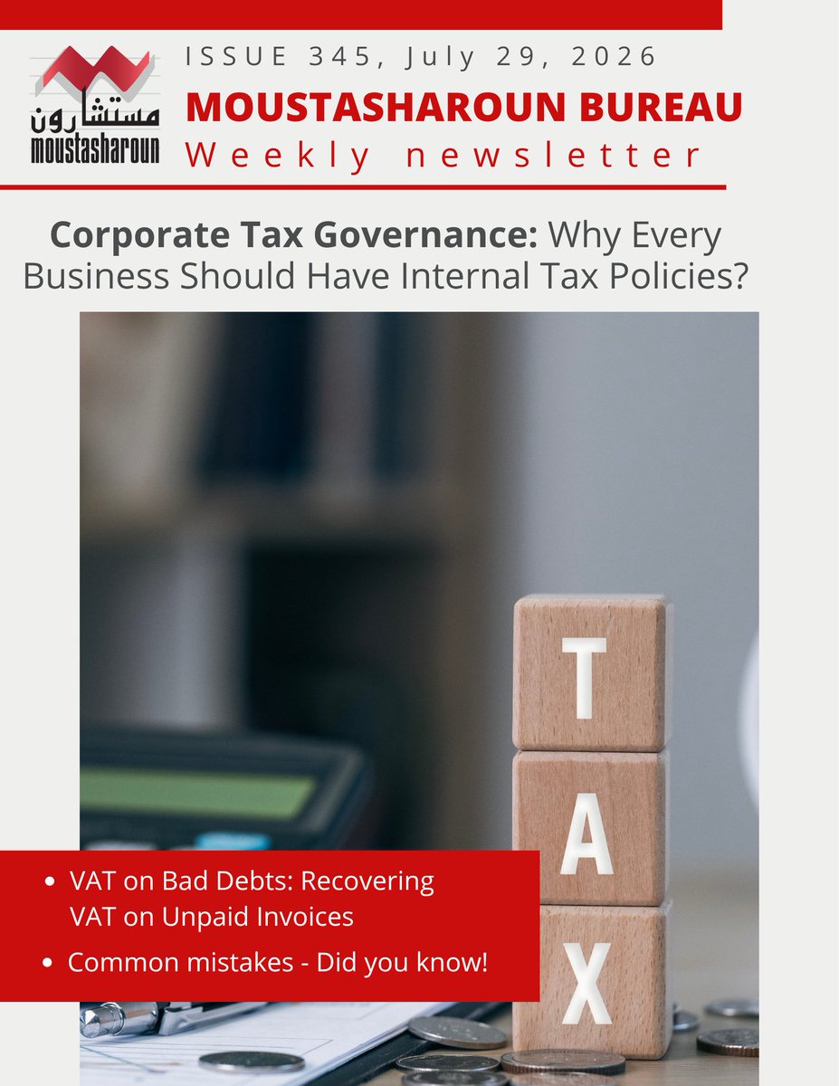 MoustasharonUAE's tweet photo. Corporate Tax Governance: Why Every Business Should Have Internal Tax Policies?
Check Moustasharoun Bureau weekly newsletter: https://t.co/BTtejdTjao https://t.co/CuPxWqmRY8