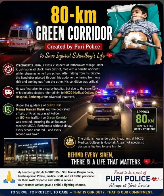biswalp123's tweet photo. Every second counts. Proud of Puri Police for creating an 80-km Green Corridor to help save a young life.
Salute to everyone who made this life-saving mission possible. Wishing the child a speedy recovery. 💙🙏 @SPPuri1 @odisha_police @CMO_Odisha https://t.co/pXwx6Q00kp