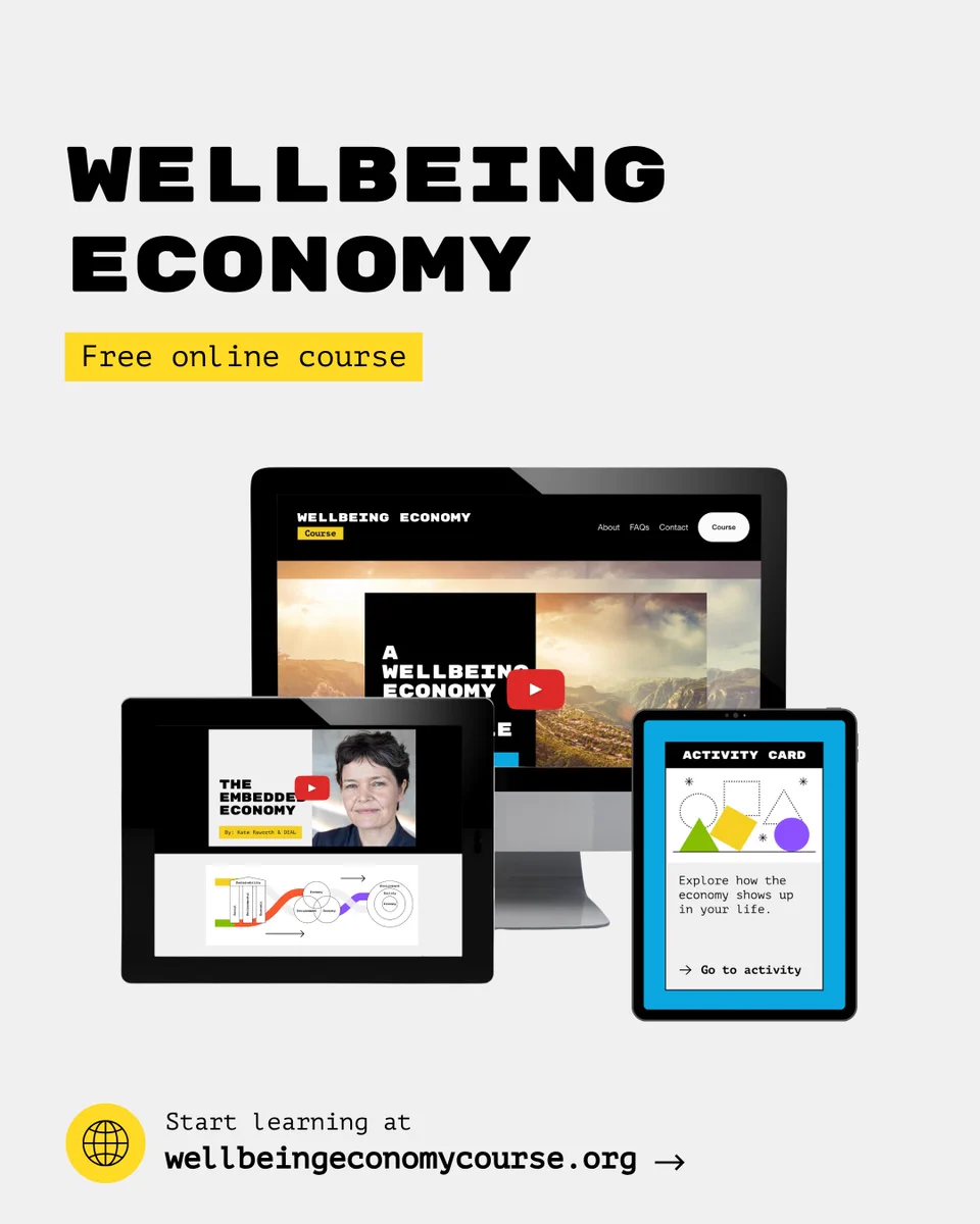 A light grey background with black text, yellow highlights, and images of devices showcasing the "Wellbeing Economy free online course."
