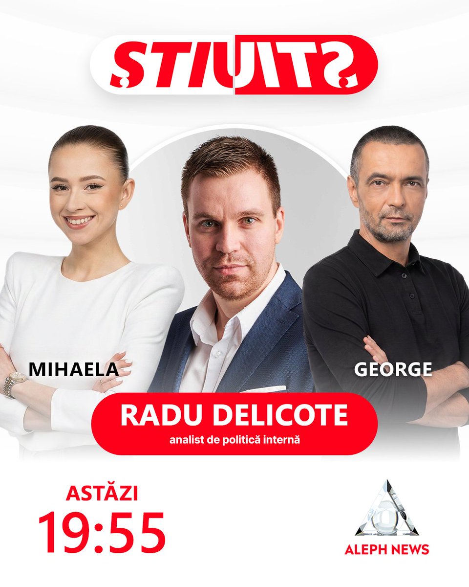 alephnewsmedia's tweet photo. 📌 Scrie-ne în comentarii ce vrei să ȘTII de la Radu Delicote, analist de politică internă.
Urmărește emisiunea ȘTIU în fiecare seară, de luni până vineri, de la ora 19:55, pe Aleph News.
#alephnews #stiu #politica #partide #guvern https://t.co/UYAHaXn84J