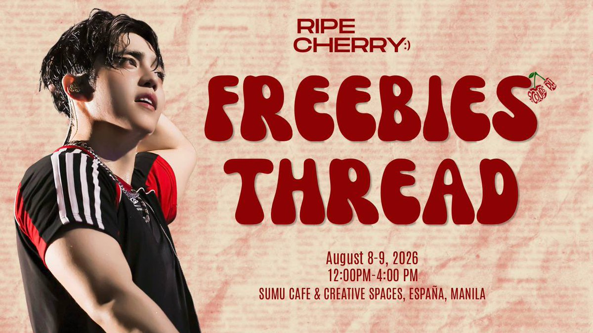scoups_phil's tweet photo. 🍒 FREEBIE HUNTERS, ASSEMBLE! 👀 

Here's a thread of all amazing freebies prepared by our fellow CARATs for RIPE CHERRY IN MANILA. Make sure to support our generous fan artists and organizers, and don't forget to check each post for their distribution mechanics. 

Let's also ensure to keep a safe and orderly environment when giving out, receiving, and/or trading freebies during the event. 

See you, CARATs! ✨

𝗥𝗜𝗣𝗘 𝗖𝗛𝗘𝗥𝗥𝗬 𝗜𝗡 𝗠𝗔𝗡𝗜𝗟𝗔
𝘈 𝘊𝘰𝘮𝘦 & 𝘎𝘰 𝘚𝘊𝘖𝘜𝘗𝘚 𝘉𝘪𝘳𝘵𝘩𝘥𝘢𝘺 𝘌𝘷𝘦𝘯𝘵 by @OptUScoups with @scoups_phil

🗓️ August 8–9, 2026
⏰ 12:00 PM – 4:00 PM
📍 Sumu Cafe & Creative Spaces, España, Manila

#RIPECHERRYinMANILA
#RIPECHERRYMNL
#Ripe_Cherry @RipeCherry2026