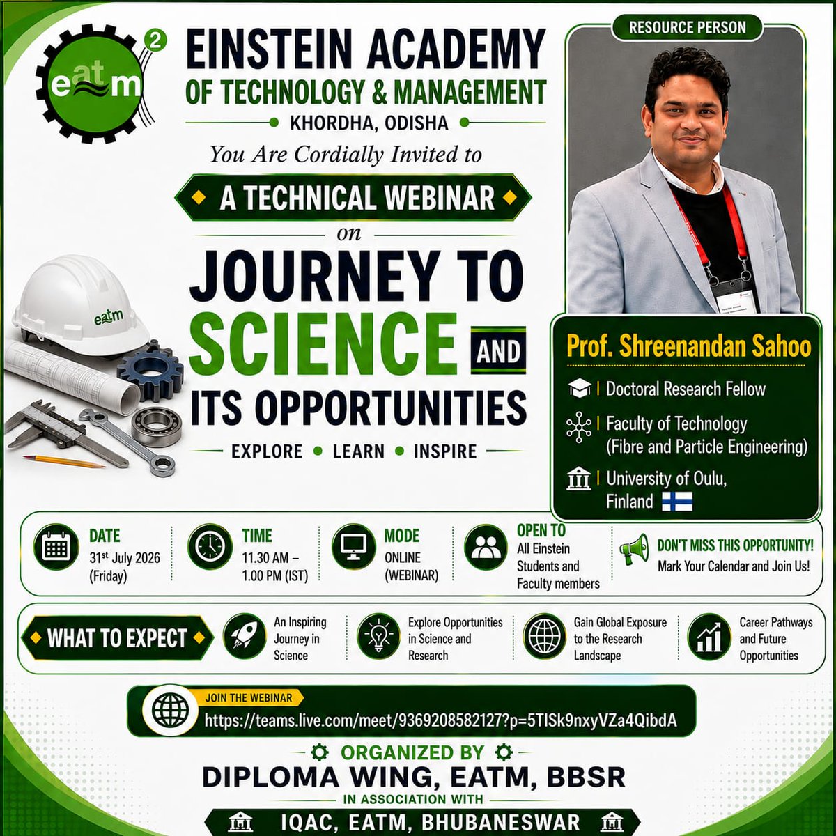 EgiEinstein's tweet photo. 📢 Join EATM's Technical Webinar on "Journey to Science and Its Opportunities"!

🎙 Speaker: Prof. Shreenandan Sahoo, University of Oulu, Finland 🇫🇮
📅 31 July 2026
🕚 11:30 AM–1:00 PM (IST)
💻 Online
Explore research, innovation &amp; global career opportunities.

#EATM #Science https://t.co/TgjLL812QQ