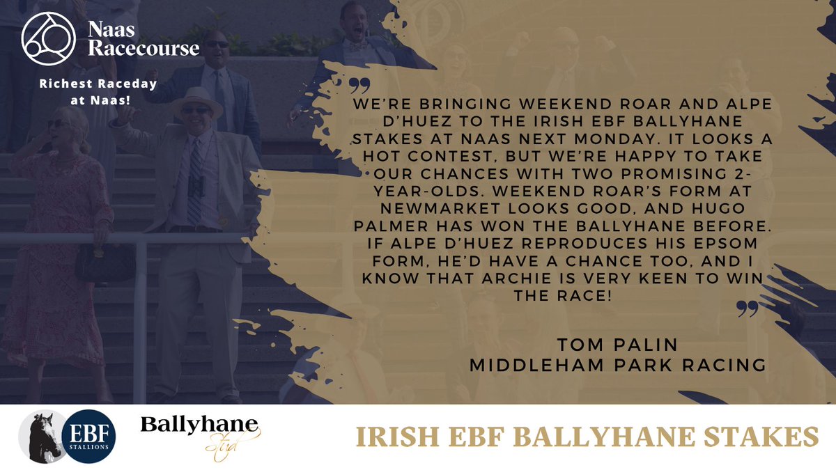 NaasRacecourse's tweet photo. Middleham Park Racing will be doubly represented in Monday’s @IrishEBF_  @BallyhaneStud Stakes, with Weekend Roar &amp; Alpe d’Huez both set to line up.

Weekend Roar arrives after a smart Newmarket win, while Alpe d’Huez looks to bounce back from his last run.👇

#RichestRaceAtNaas https://t.co/cEWUbp4xZy