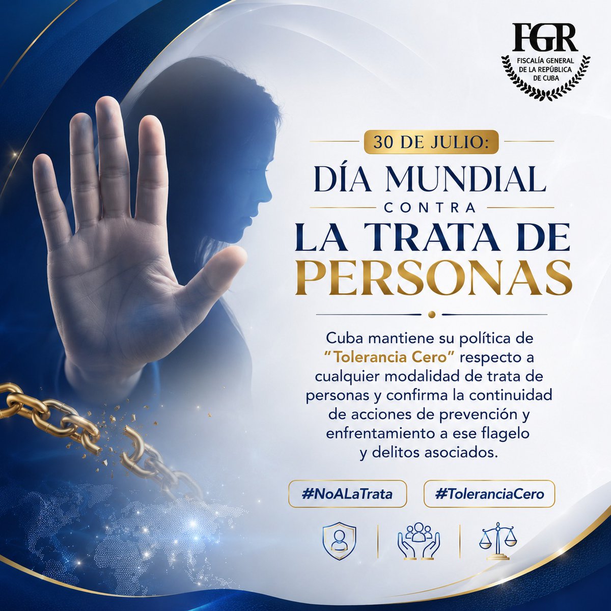 FGR_Cuba's tweet photo. 🇺🇳 | 30 de julio: Día Mundial contra la Trata de Personas

🚫 | #Cuba mantiene su política de #ToleranciaCero respecto a cualquier modalidad de trata de personas y confirma la continuidad de acciones de prevención y enfrentamiento a ese flagelo y delitos asociados.

#NoALaTrata https://t.co/ojKigiitND