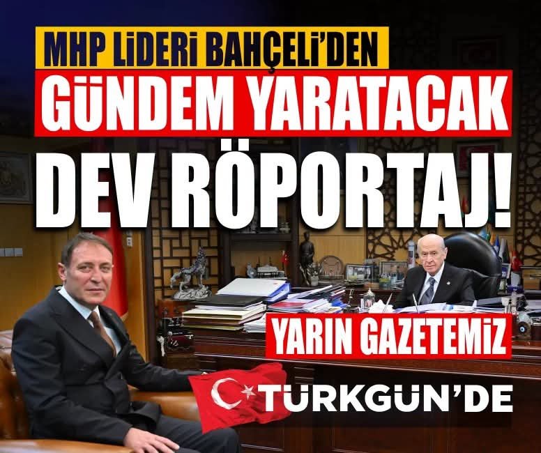 _MHPistanbul_'s tweet photo. MHP Lideri Bahçeli’den gündem yaratacak dev röportaj!
Yarın @TurkgunGazetesi'inde https://t.co/m4zloXpWFL