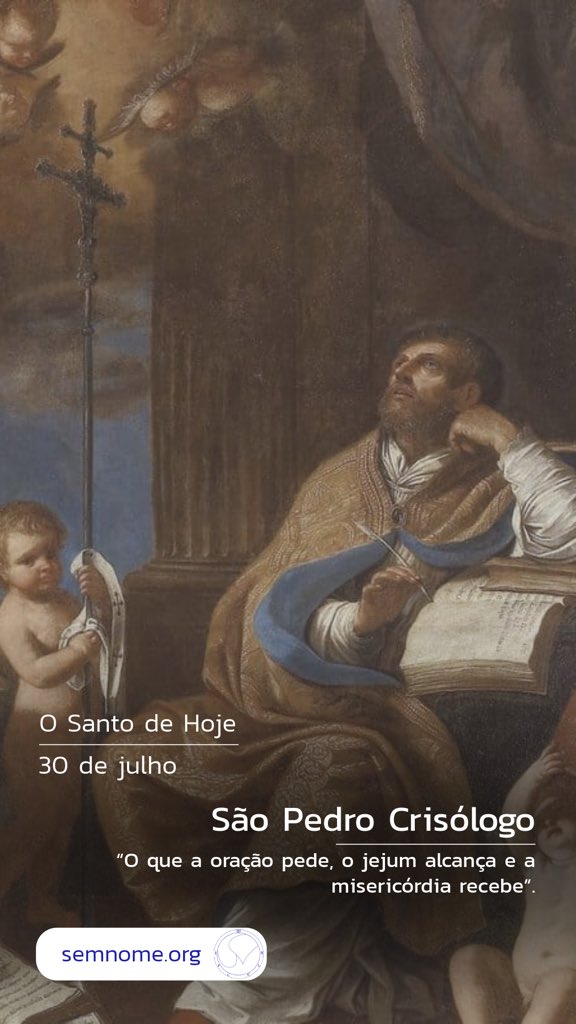 semnome_org's tweet photo. #SantoDeHoje 

“O que a oração pede, o jejum alcança e a misericórdia recebe”.

São Pedro Crisólogo, rogai por nós! https://t.co/zKaHkcXaMY