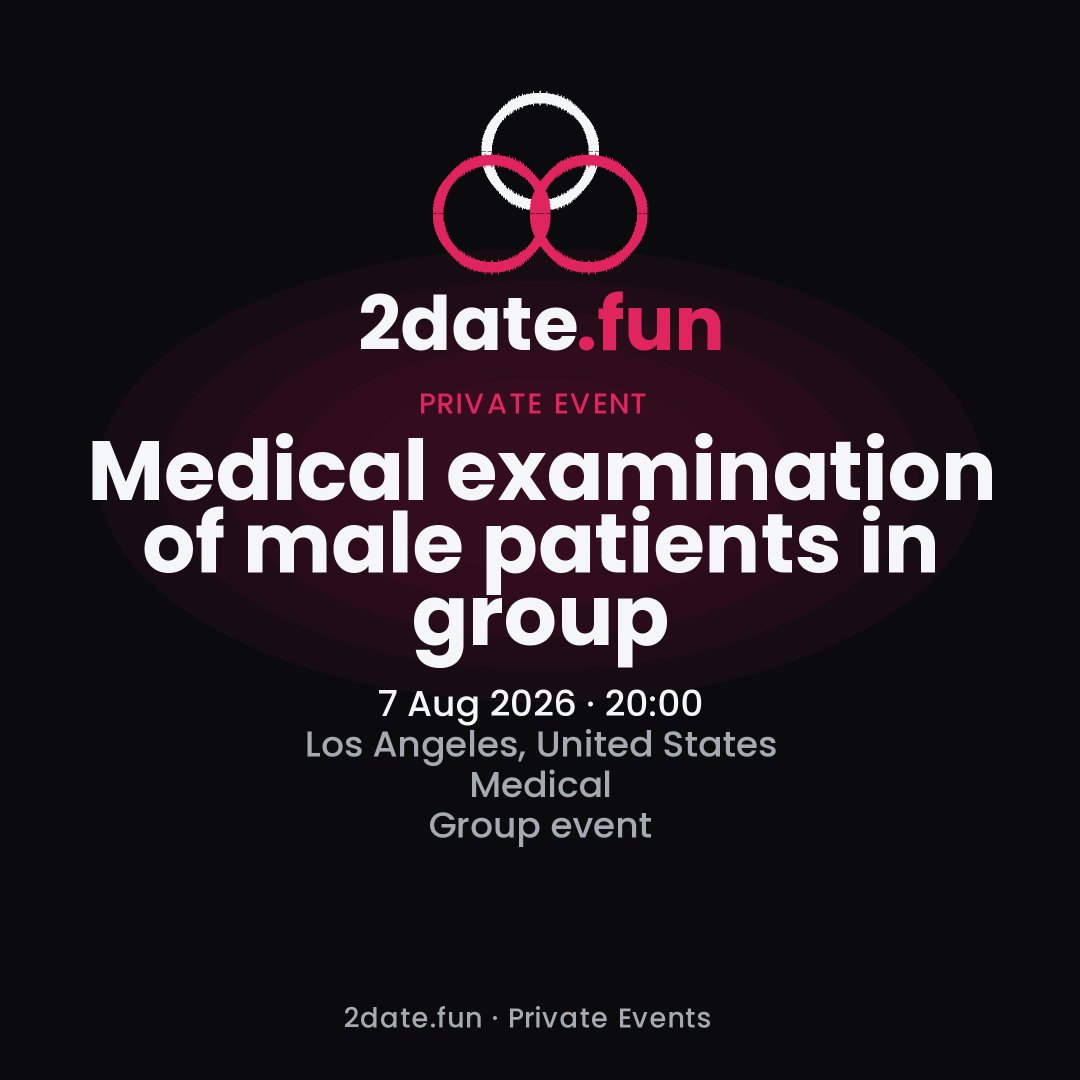 2date_fun's tweet photo. Los Angeles - Aug, 7th 2026 https://t.co/NIzdbm9rOV @medfetish 
Medical examination of male patients in group https://t.co/930UdURQUe