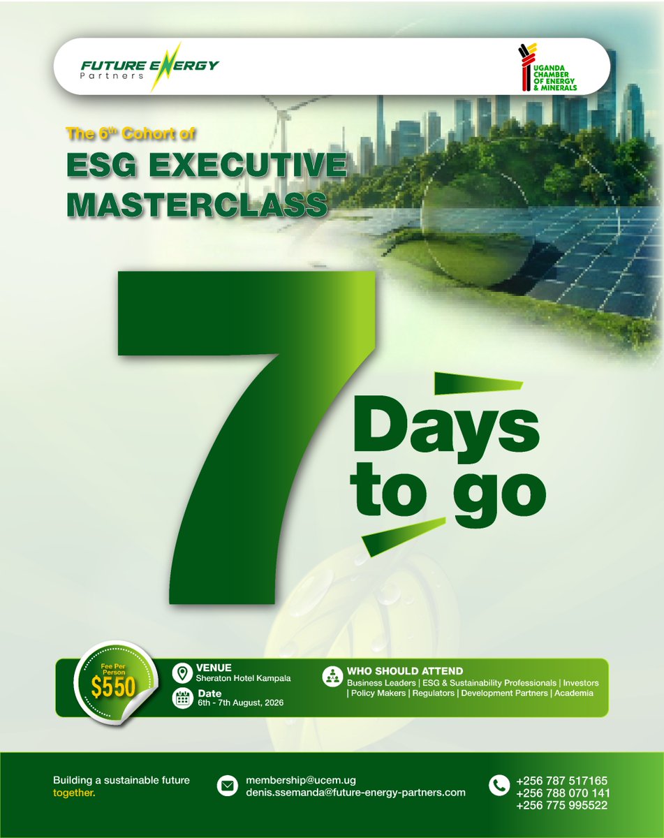 FutureEnergyPa1's tweet photo. ⏳ 7 DAYS TO GO!

The future belongs to organisations that don't just adapt to change but lead it.

Across every industry, #ESG is no longer a compliance exercise. It is a strategic business imperative that is reshaping investment decisions, access to finance, risk management, operational resilience, procurement, and long term competitiveness.

This course is proudly brougt to you by @FutureEnergyPa1 in collaboration with @UgandaChamber 
Sign up now for the remaining slots to be part of the ESG movement. 
https://t.co/tqGDZ5pWfu

@UNOC_UG @UNDPUganda @UBAuganda @StanbicBankUG @TotalEnergiesUG @WWFUganda @Tembosteelsug @UgandaBaati @GeotropicC @byaruhj @CSquared_Africa 
#ESG #Sustainability #CorporateGovernance #Leadership #ClimateAction #RiskManagement