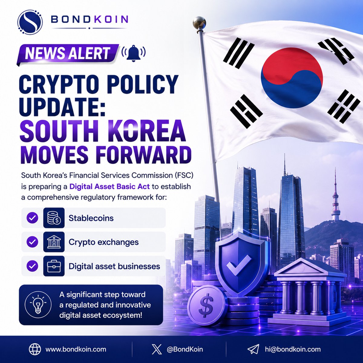 SociocoreTeam's tweet photo. 🚨 Virtual Assets Policy Update: S K Moves Forward
South Korea's Financial Services Commission (FSC) is preparing a Digital Asset Basic Act to establish a comprehensive regulatory framework for:
✅ Stablecoins
✅ Crypto Exchanges
✅ Digital Asset Businesses
At the same time, a proposal to repeal the planned 22% crypto tax is heading to committee review, signaling continued debate over the country's crypto taxation policy. 📈
These developments could play a significant role in shaping South Korea's Digital Asset Ecosystem and influence the Global Crypto market. 🌐
#Crypto #SouthKorea #Blockchain #Stablecoins #DigitalAssets #CryptoRegulation #Web3 #Bitcoin #BONDKOIN #SOCIO