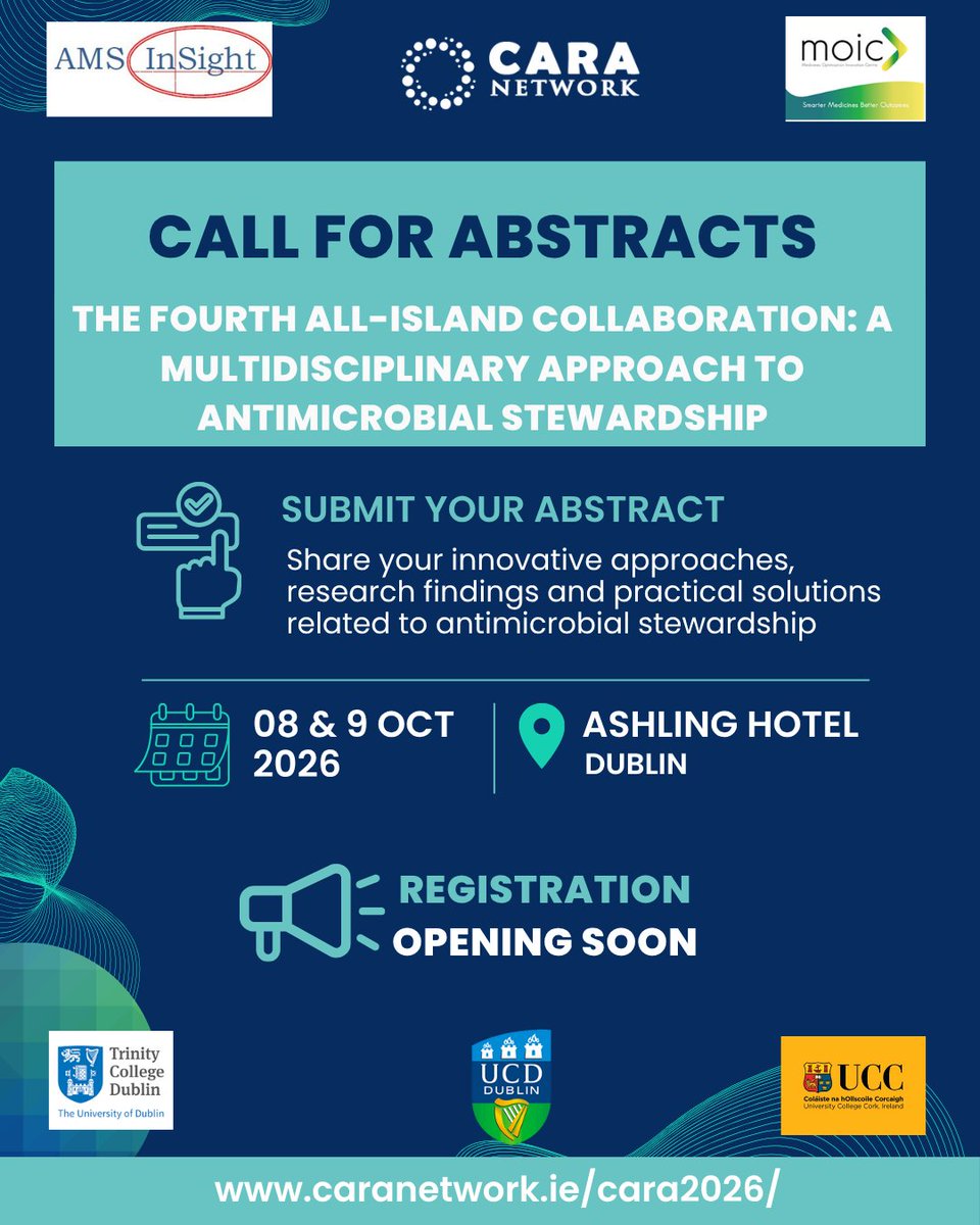 MOICNI's tweet photo. 📢 Call for Abstracts now open for the Fourth All-Island Collaboration: A Multidisciplinary Approach to Antimicrobial Stewardship (#CARA2026), 8-9 Oct in Dublin. Submit your research, QI projects and service developments by 28 Aug. 🔗 https://t.co/NSoD7lMtle https://t.co/XuiNma4QcK