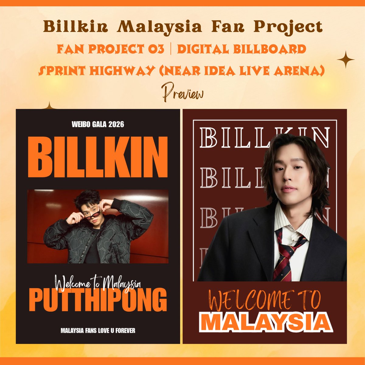 LmHzPEzJzM6cUoq's tweet photo. Billkin Weibo Gala – Malaysia Fan Project 3.0

Digital Billboard Fan Support is officially here!

This will be displayed at Sprint Highway, located near Idea Live Arena, welcoming everyone attending Billkin's Weibo Gala Malaysia

🗓️ Date: 1 August 2026
🕖 Time: 7:00 AM – 12:00 AM https://t.co/BmWcTsmZJq