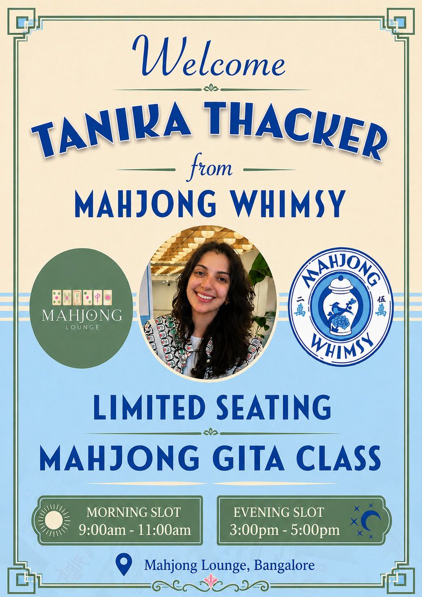 BlrLounge97888's tweet photo. Mahjong Gita Class is here. ๐ Limited seats. Unlimited learning.
#MahjongLounge #MahjongWhimsy #MahjongGita #MahjongClass #LearnMahjong #MahjongBangalore #MahjongWorkshop #BoardGamesBangalore #StrategyGames #Koramangala #IndoorActivities #MahjongCommunity #ThingsToDoInBangalore https://t.co/F0qhJAtB5Y