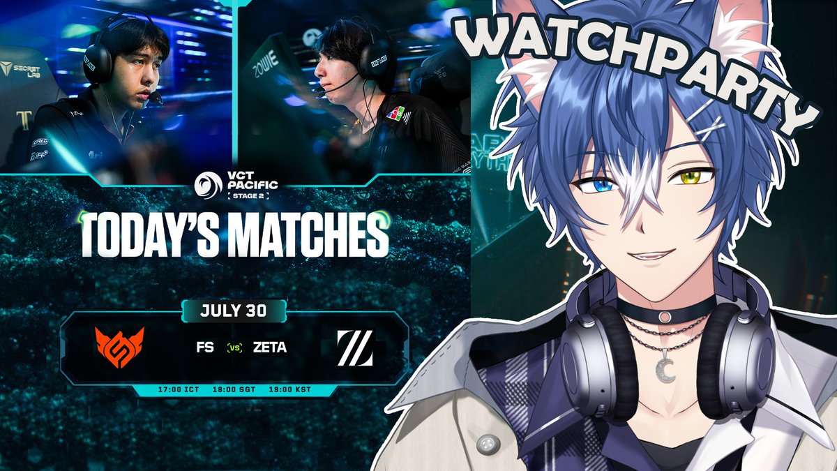 AoiCrescent's tweet photo. ❗ไลฟ์บน twitch

【FS vs ZETA】VCT Pacific Stage 2 - Group Stage Day 9 #VCTWatchParty #VCTPacific

🕕18:15(GMT+7)

🦊🌙⬇️
https://t.co/L0oqI3MXRA

#AoiC_live https://t.co/jbwDABRqHt