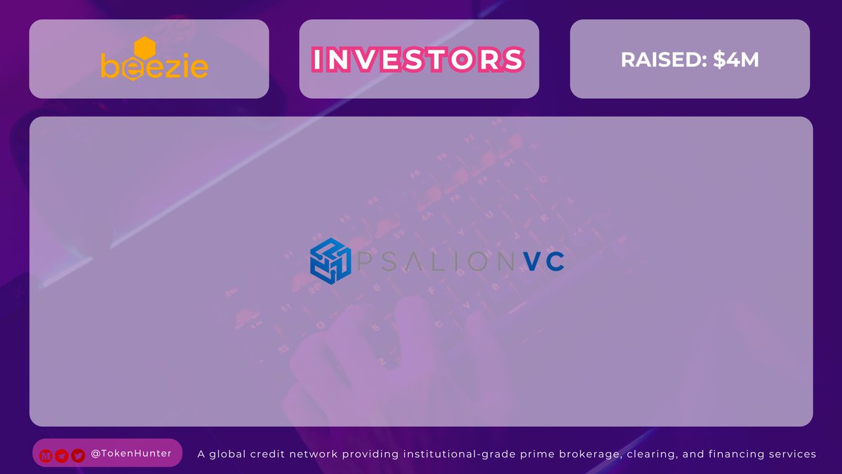 _TokenHunter's tweet photo. 🚀 BEEZIE INVESTORS | RAISED: $4M

💰 @Beezie has successfully raised $4M.

🤝 Backed by:
🔹 #PsalionVC

💬 Do you think @Beezie has the potential to become a standout Web3 project with this backing? 👇 https://t.co/ggAsSdcbUi