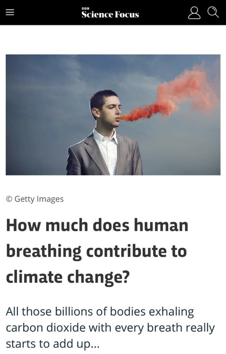 JamesMelville's tweet photo. According to BBC Science Focus, human breathing contributes to climate change. Beyond parody. https://t.co/YaoV5Muvvb