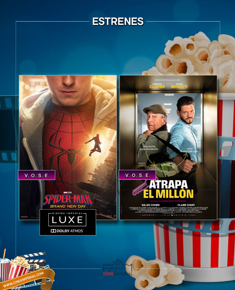 CinesImperial's tweet photo. 🎬 Aquestes són les estrenes de la setmana!🍿
🕷 #SpiderManBrandNewDay i 💰#AtrapaElMillón, entrades a la venda a la nostra web 👉🏻 https://t.co/cbtclhFxds
#CinemaImperialLuxe #CinesImperial #Sabadell https://t.co/FZT4cDnDU5