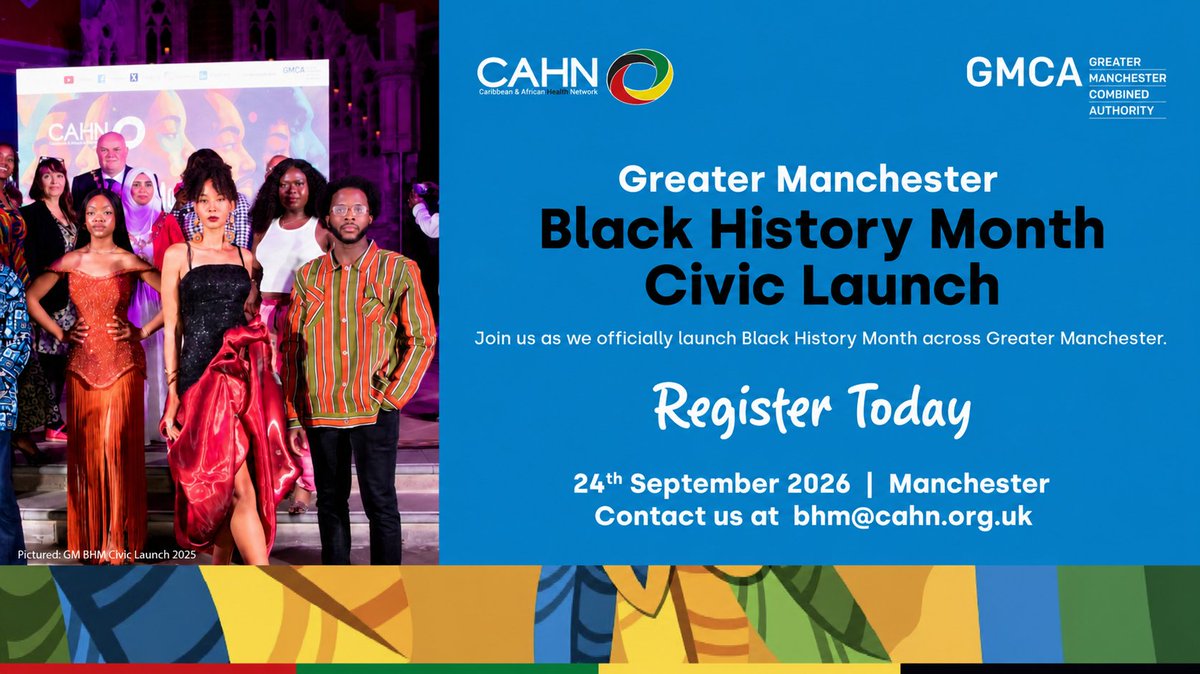 cahn_uk's tweet photo. #BHM2026 - Save the date, because we are back Greater Manchester's #BlackHistoryMonth Civic Launch is coming Thursday, 24th Sept 2026 in #Manchester. Join civic leaders, community organisations & cultural institutions for live performances celebrating Black history & heritage. 
Delivered by CAHN. Supported by GMCA
Register: https://t.co/mQEdOcBFw9
Contact us at bhm@cahn.org.uk
