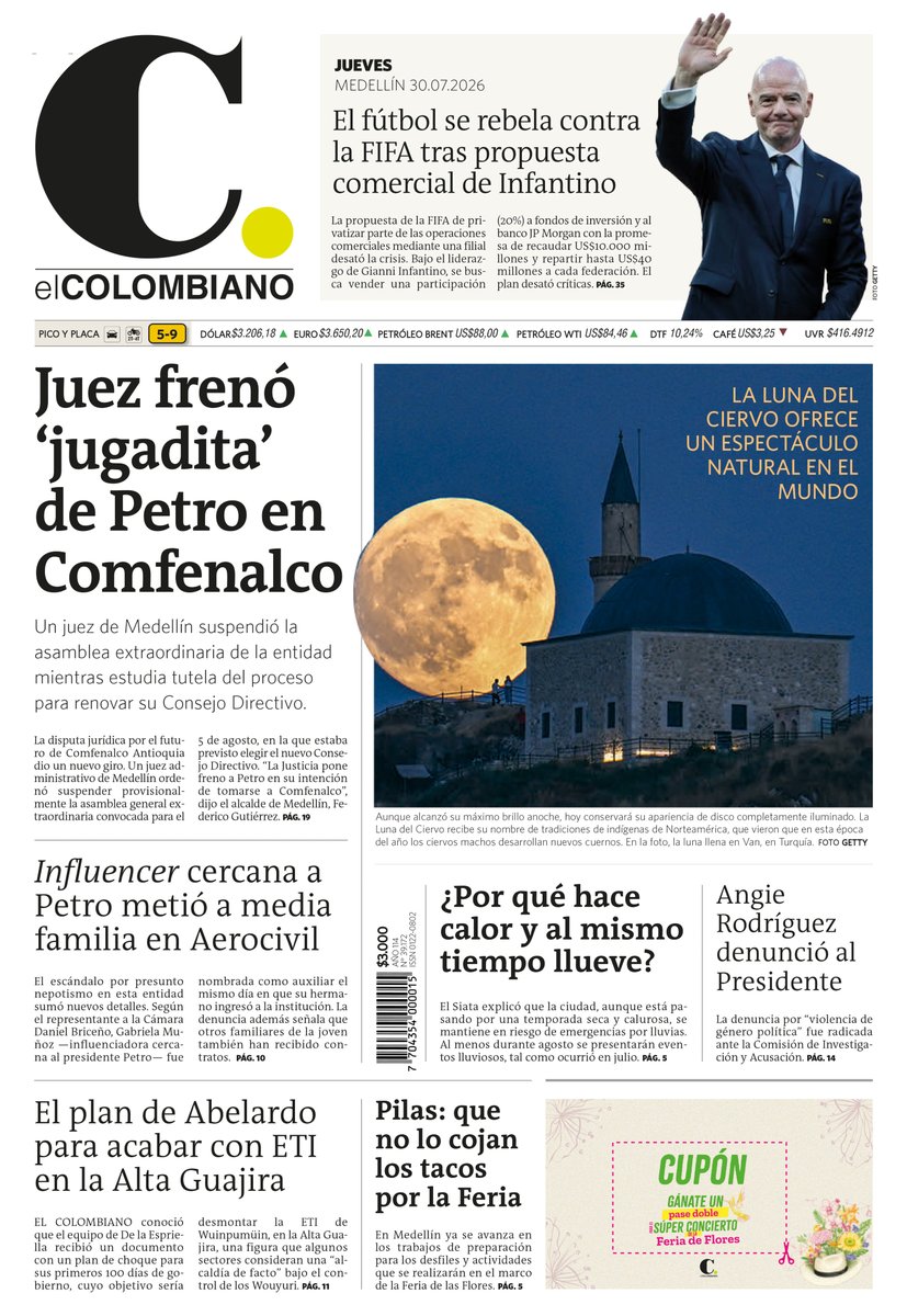 elcolombiano's tweet photo. ¡Buenos días! ☀️ Compartimos la #PortadaEC 🗞️ de este jueves, 30 de julio. Nos vemos en ➡️ https://t.co/11QZUnhezI con más noticias de Antioquia, Colombia y el mundo. 🌎 https://t.co/x91h2UrAhG