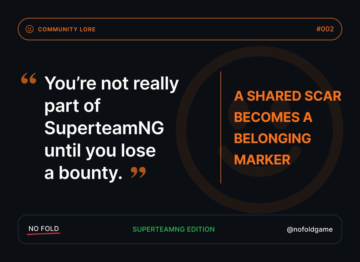 nofoldgame's tweet photo. 😂 Community Lore #002

“You’re not really part of SuperteamNG until you lose a bounty.”

Every builder has a story of the one that got away.

Sometimes losing isn’t failure.

It’s proof that you showed up.

#NOFOLD #SuperteamNG https://t.co/C5uXZ6FWoE