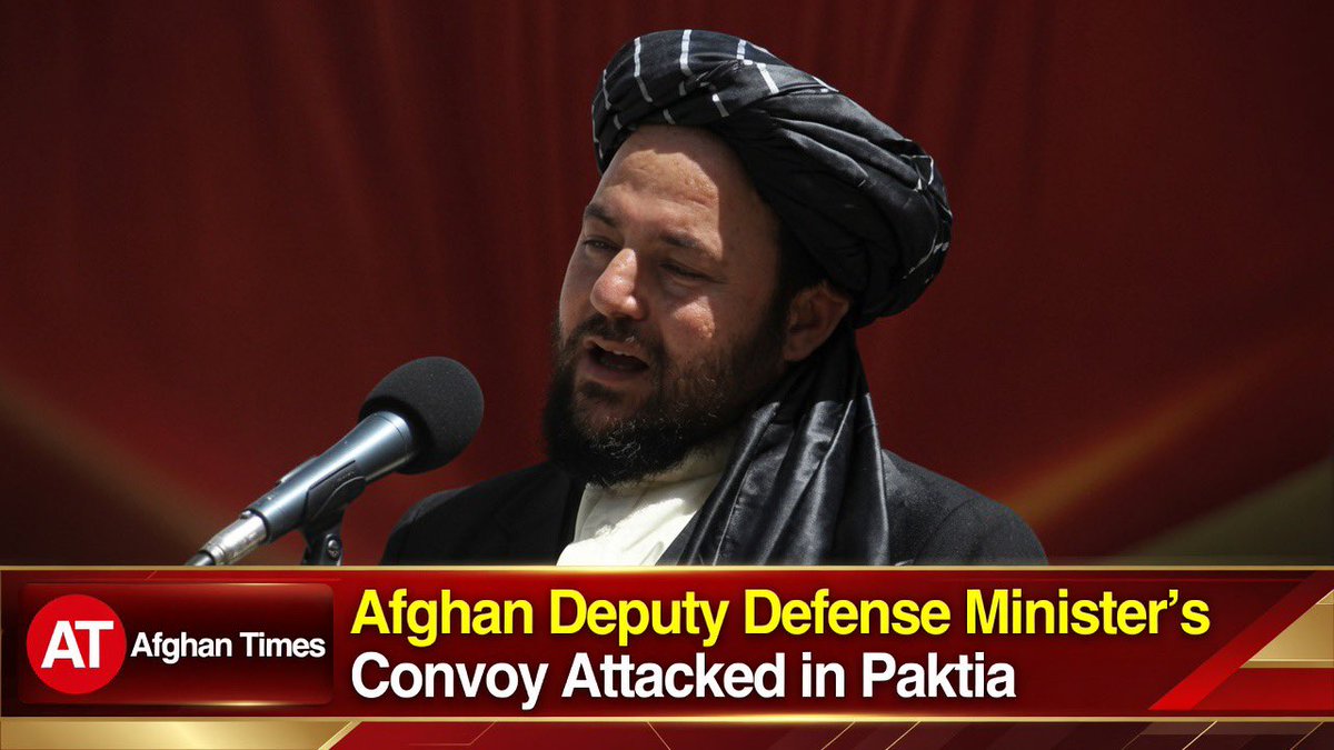 Breaking: Afghan Deputy Defense Minister's Convoy Targeted in Paktia Attack