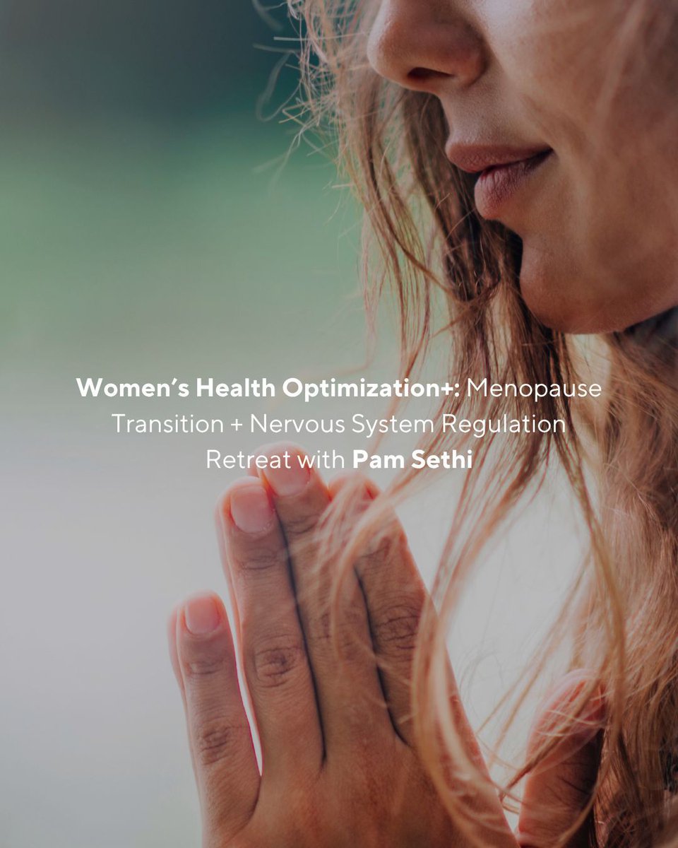dimensionsreset's tweet photo. Join us for a dedicated Women’s Health Optimization Program focused on Menopause Transition and Nervous System Regulation, led by Pam Sethi of Delphia Wellness. To learn more or book: https://t.co/IGevpqPzlM https://t.co/jBFFvFExqQ